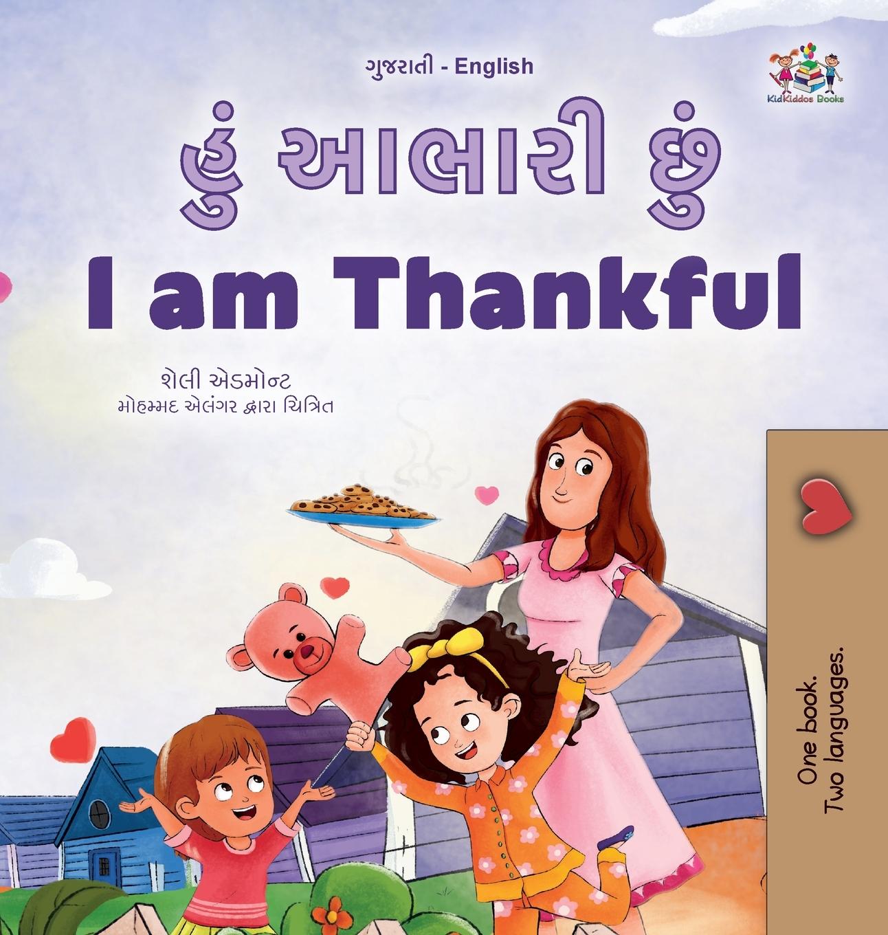 Vorderes Coverbild I am Thankful (Gujarati English Bilingual Children's Book)