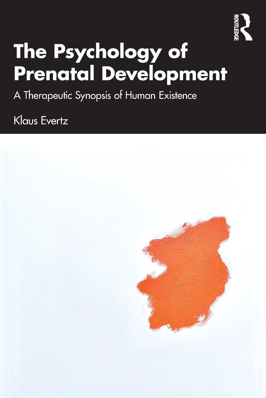 Vorderes Coverbild The Psychology of Prenatal Development