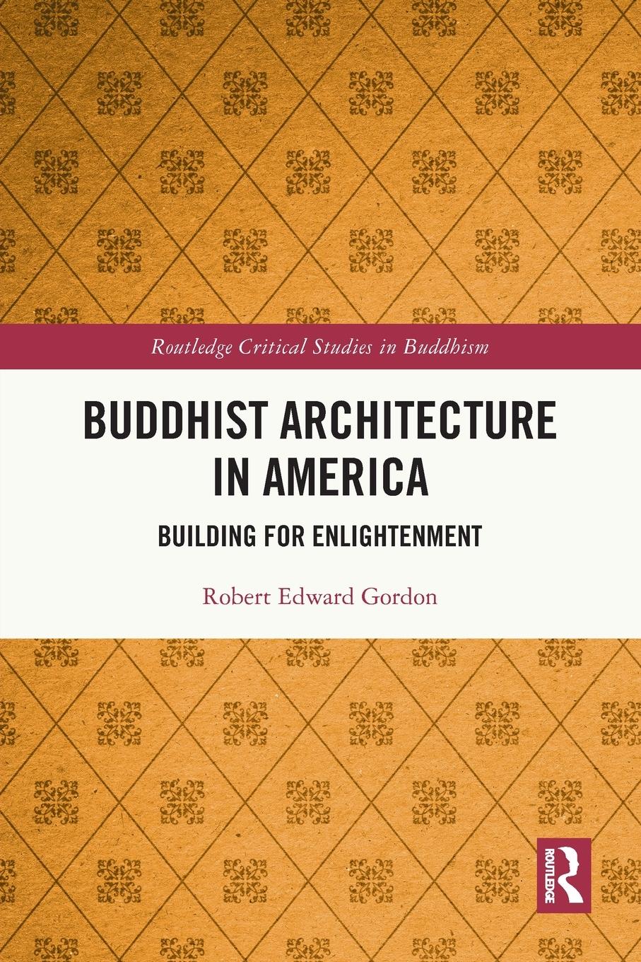 Vorderes Coverbild Buddhist Architecture in America