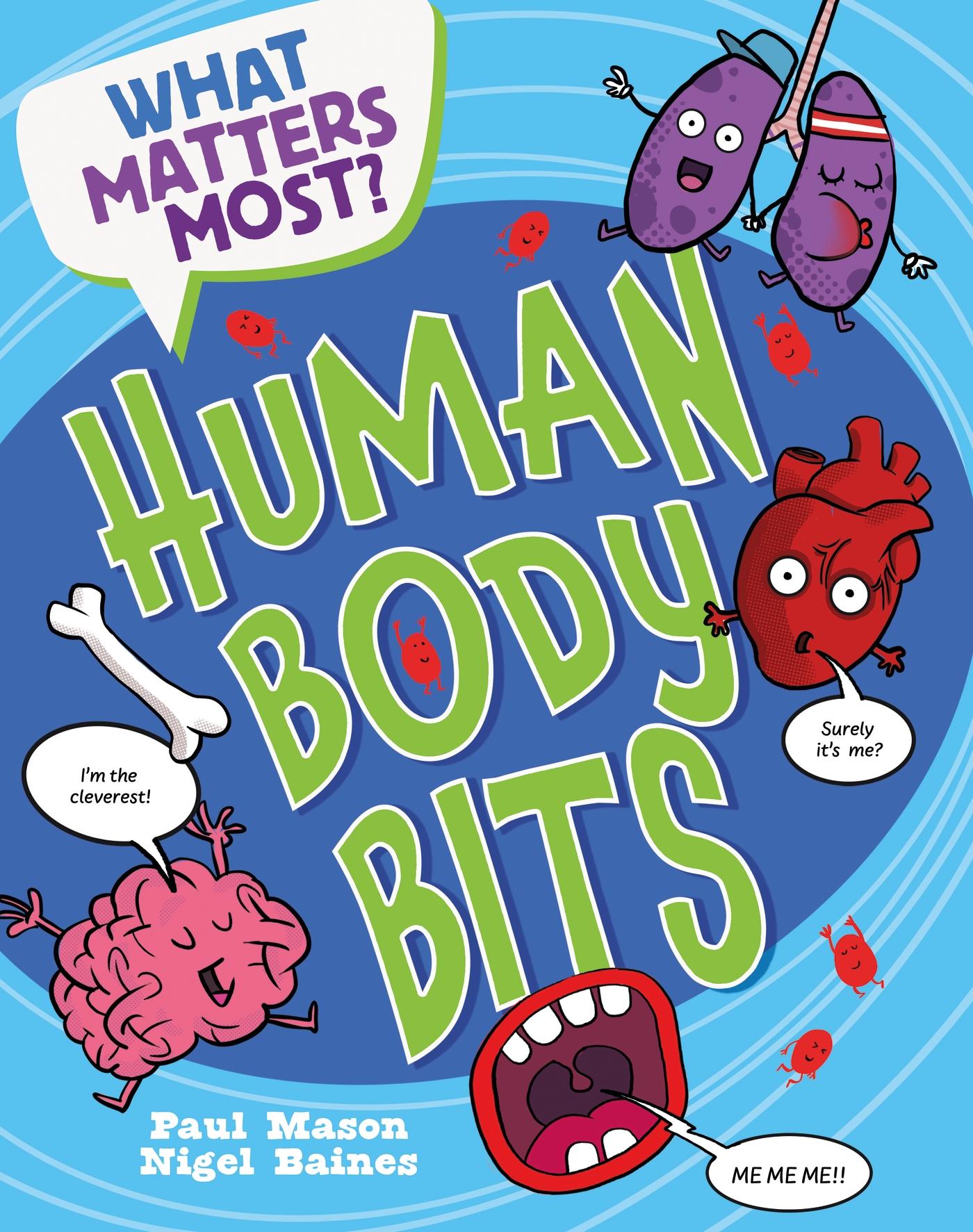 Vorderes Coverbild What Matters Most?: Human Body Bits