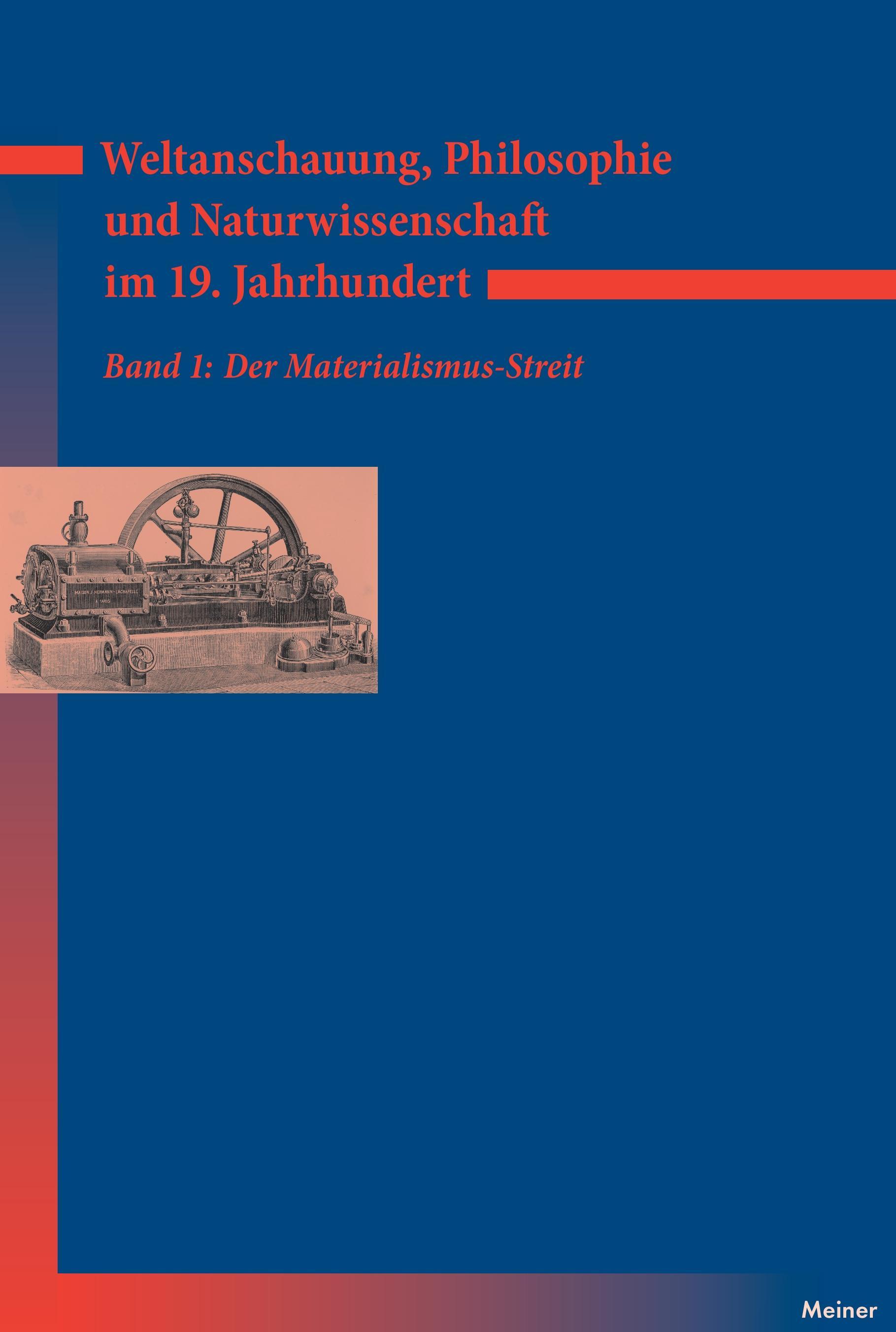 Vorderes Coverbild Weltanschauung, Philosophie und Naturwissenschaft im 19. Jahrhundert / Weltanschauung, Philosophie und Naturwissenschaft im 19. Jahrhundert