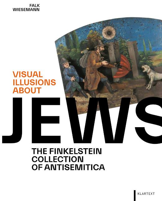 Vorderes Coverbild Visual Illusions about Jews