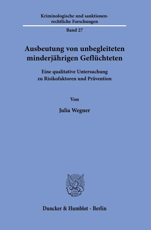 Vorderes Coverbild Ausbeutung von unbegleiteten minderja¿hrigen Geflu¿chteten