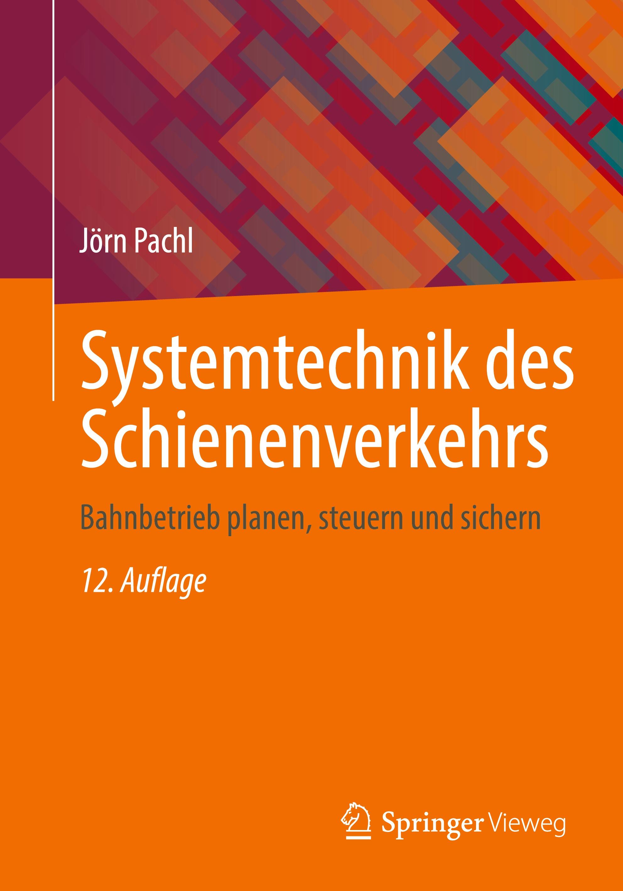 Vorderes Coverbild Systemtechnik des Schienenverkehrs