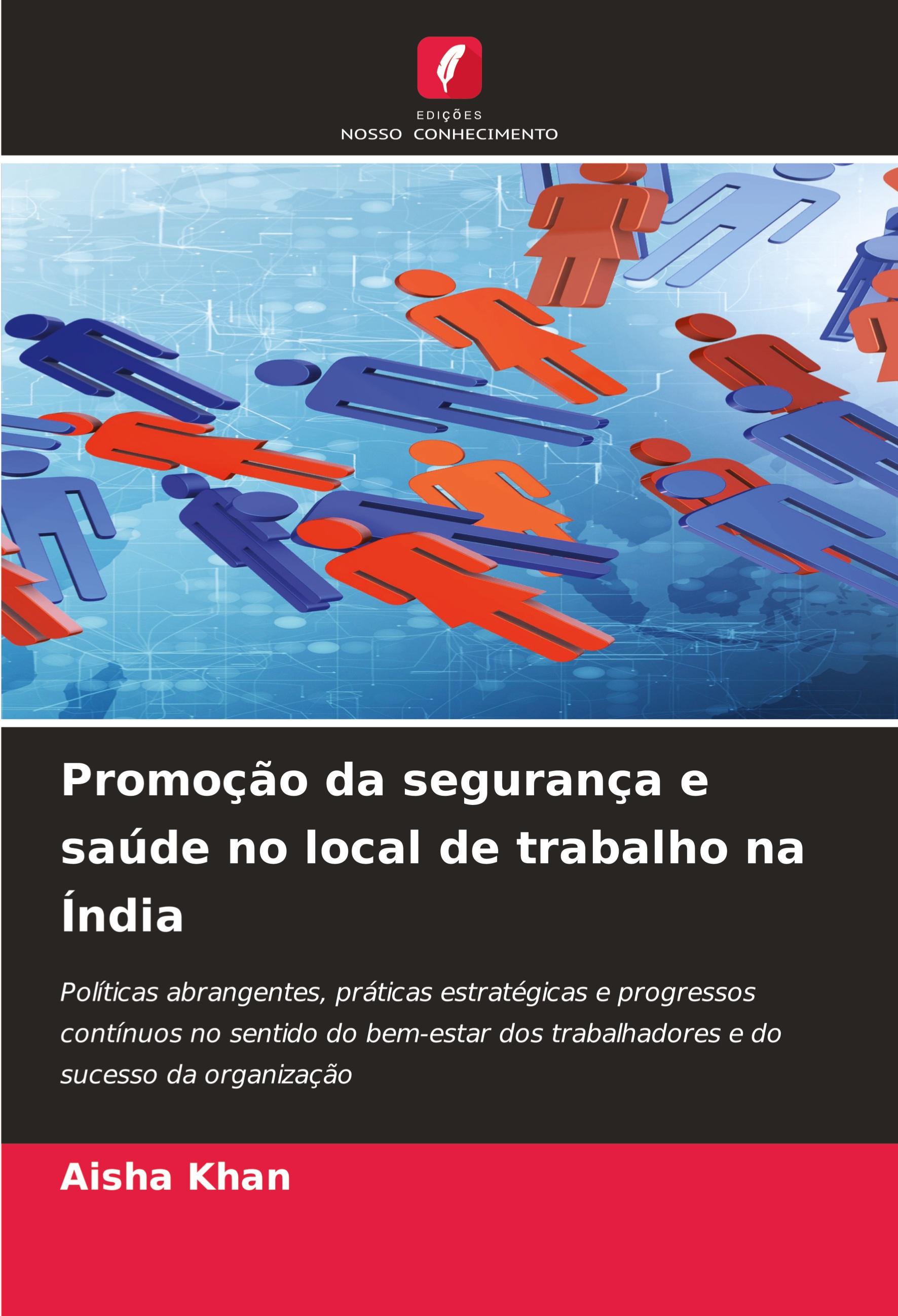 Vorderes Coverbild Promoção da segurança e saúde no local de trabalho na Índia
