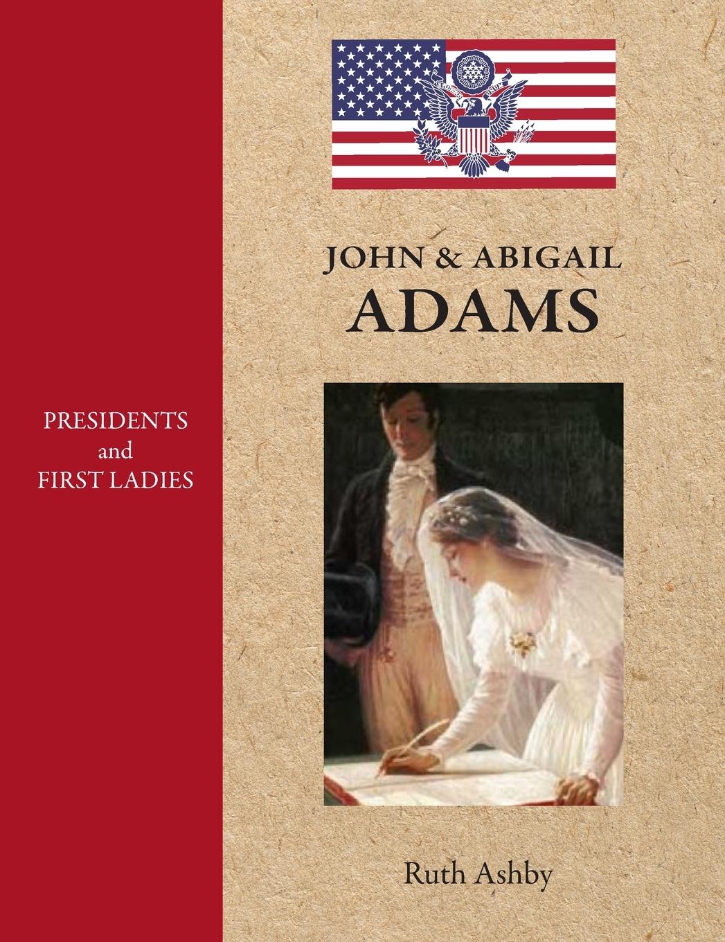 Vorderes Coverbild Presidents & First Ladies-John & Abigail Adams