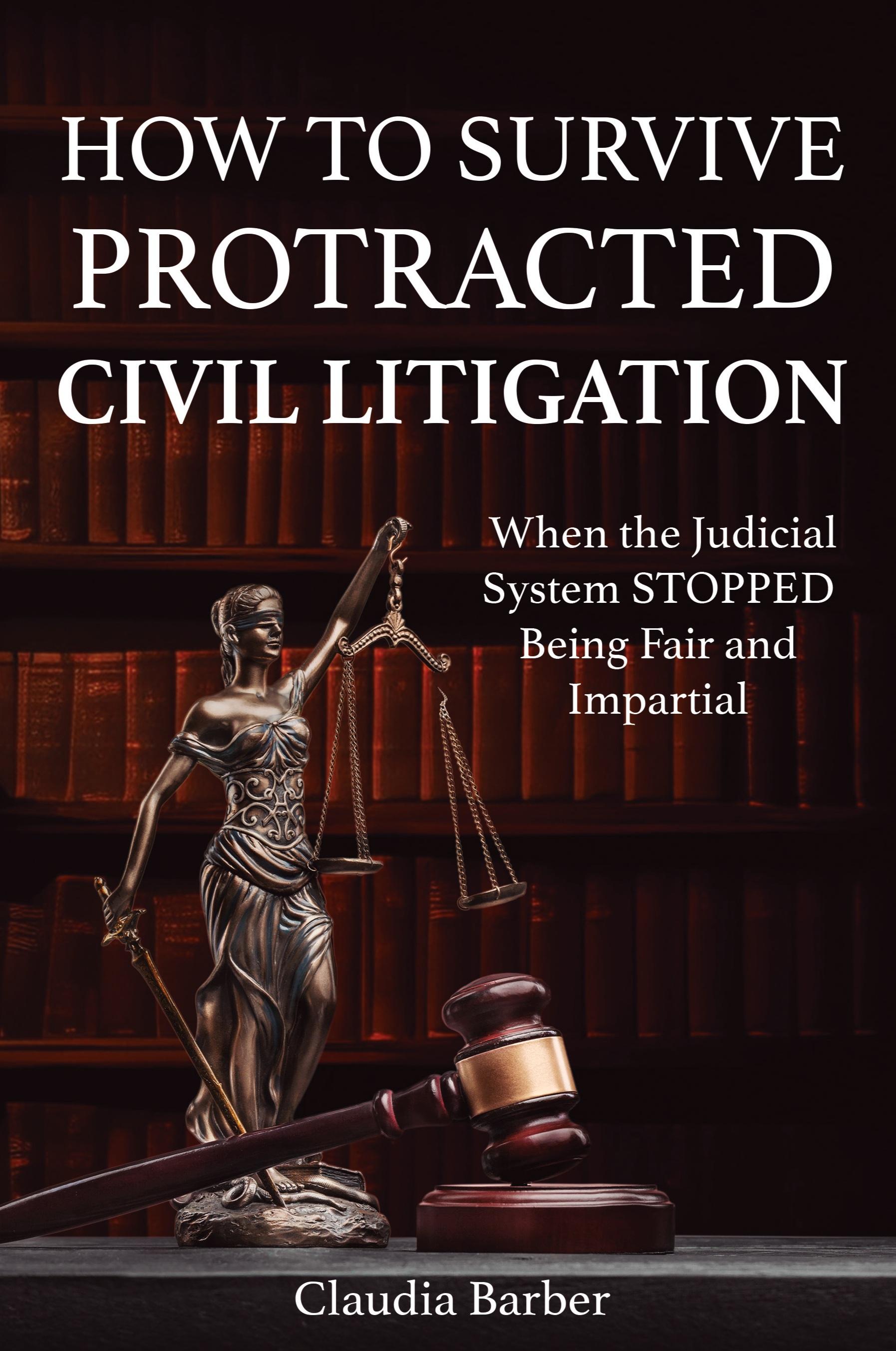 Vorderes Coverbild How to Survive Protracted Litigation