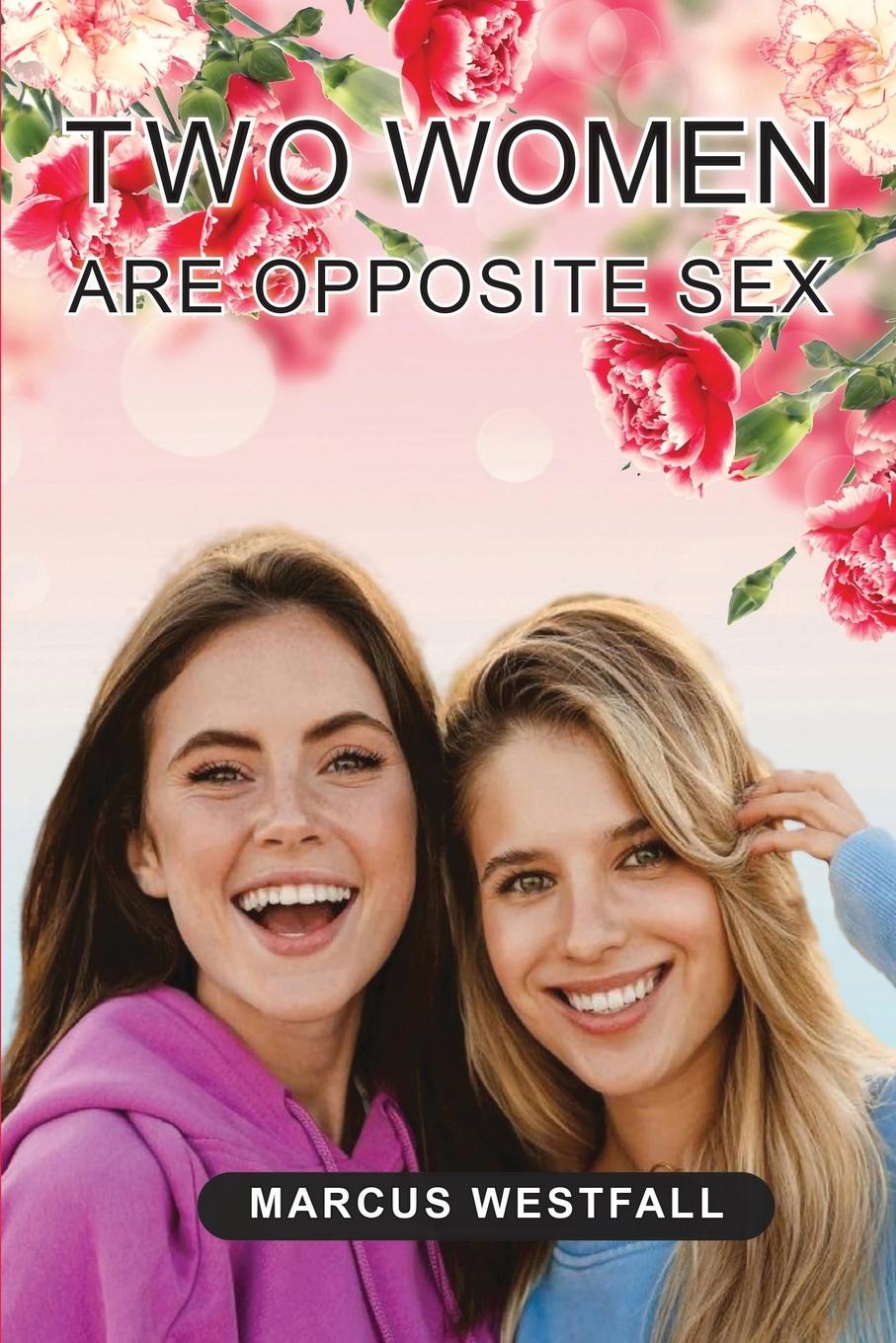 Vorderes Coverbild Two Women Are Opposite Sex