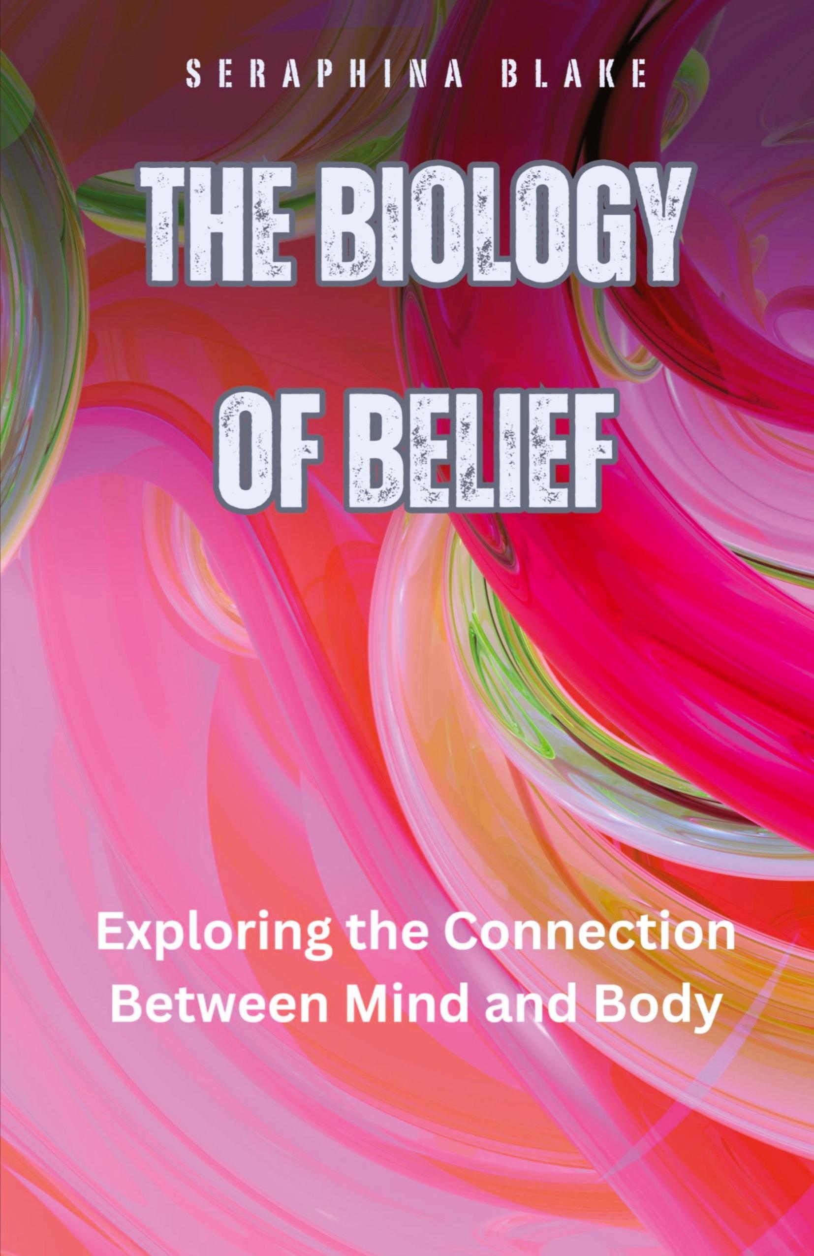 Vorderes Coverbild The Biology of Belief