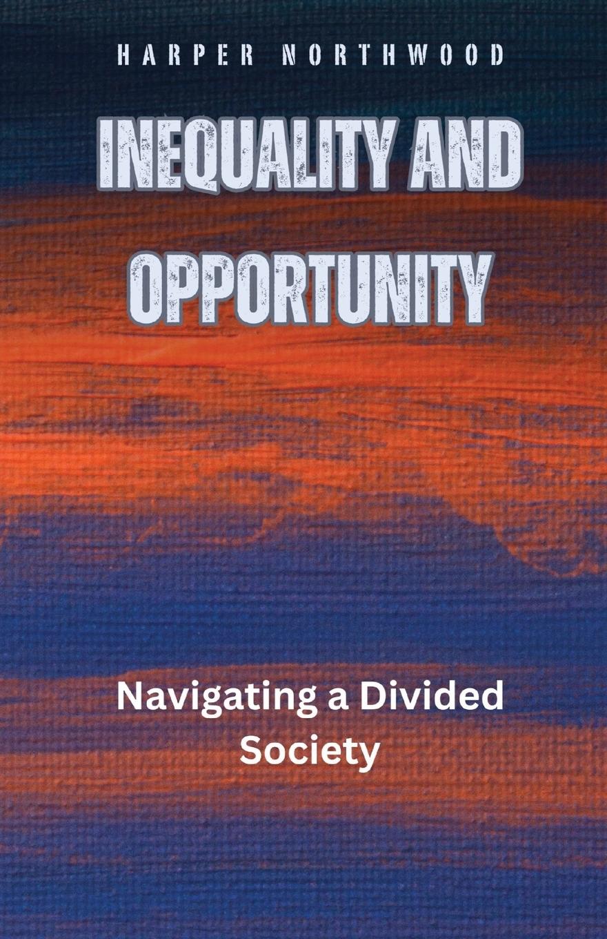 Vorderes Coverbild Inequality and Opportunity