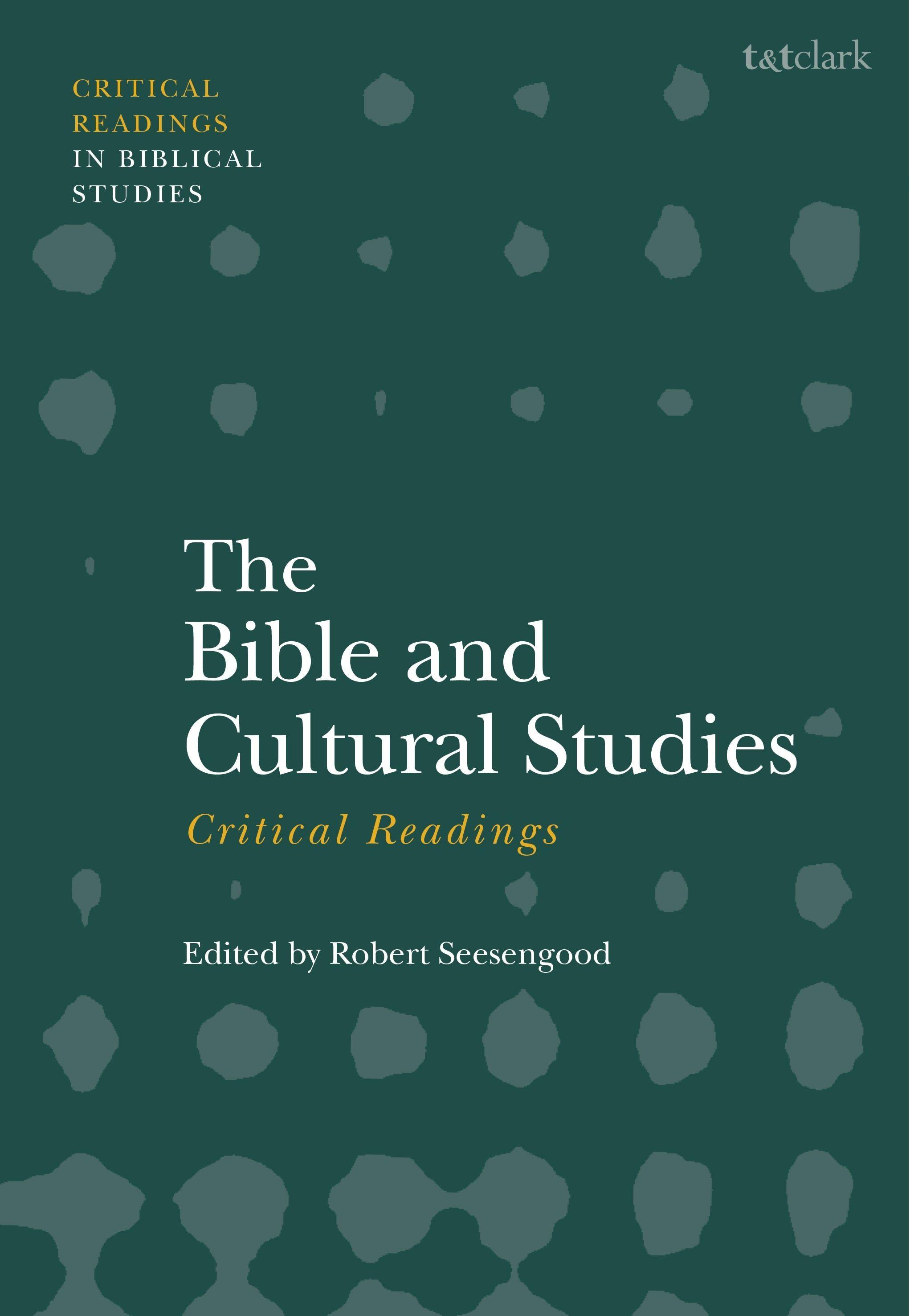 Vorderes Coverbild The Bible and Cultural Studies