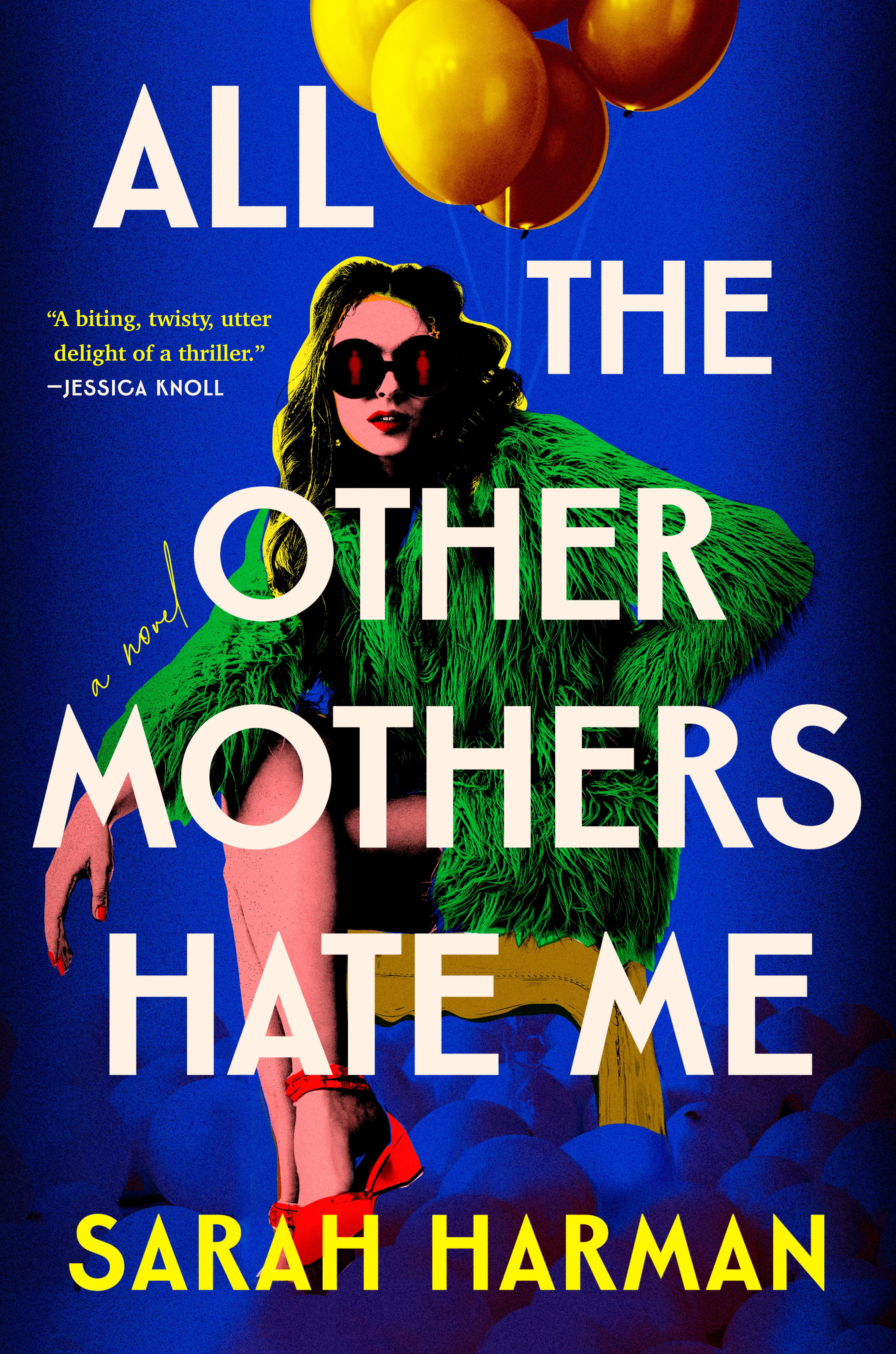 Vorderes Coverbild All the Other Mothers Hate Me