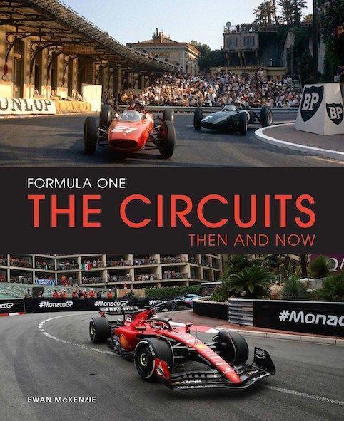 Vorderes Coverbild Formula One The Circuits: Then and Now