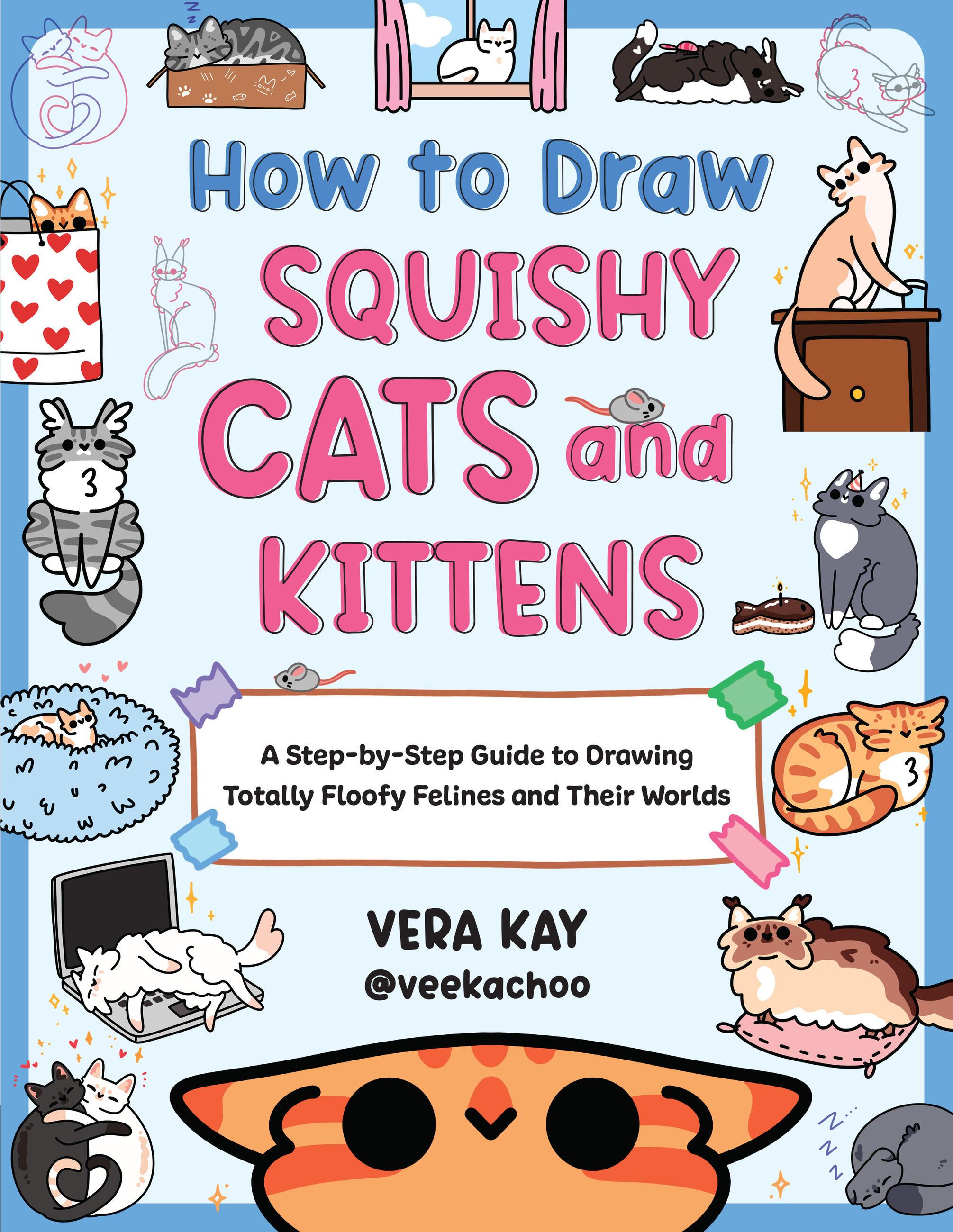 Vorderes Coverbild How to Draw Squishy Cats and Kittens