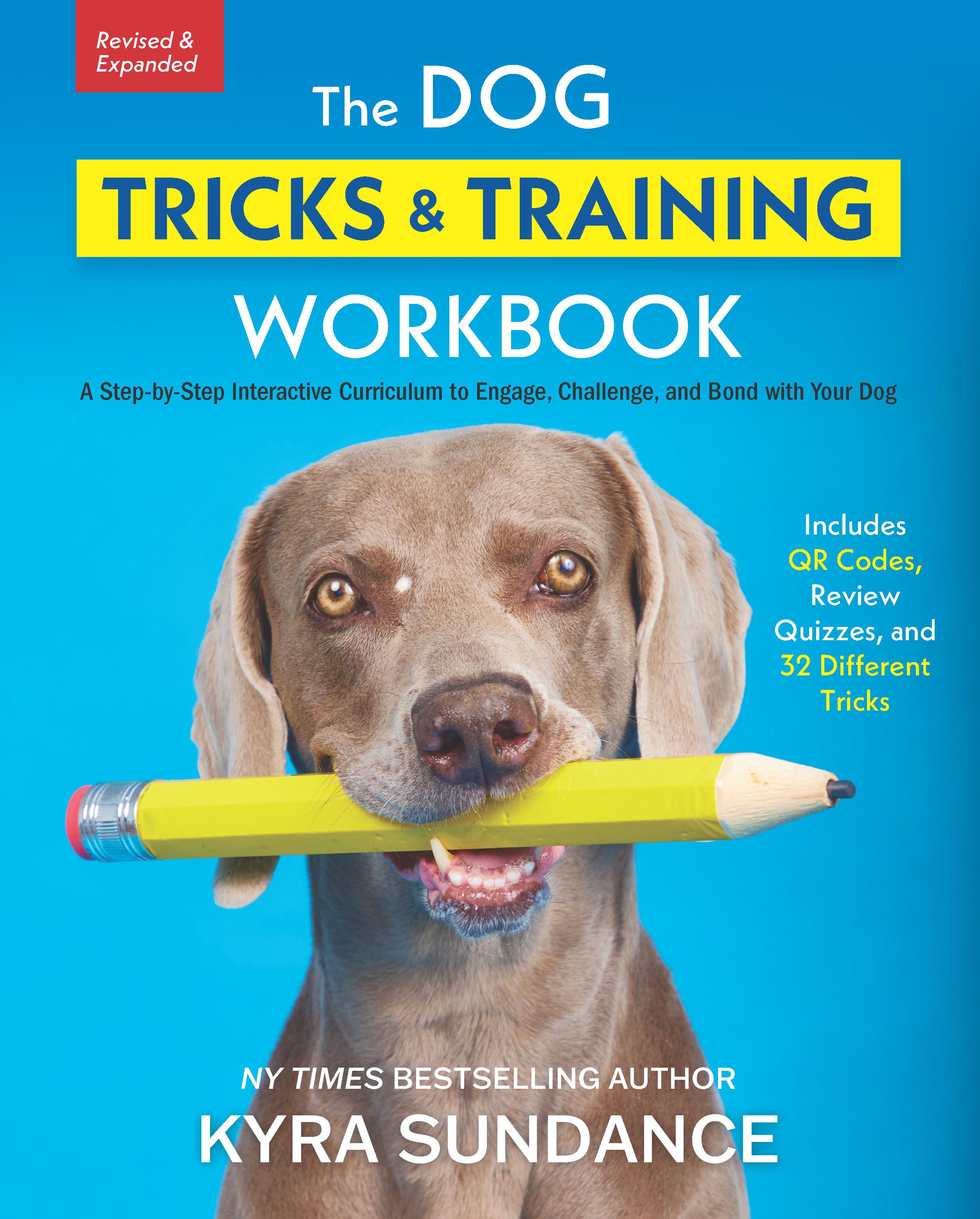 Vorderes Coverbild The Dog Tricks and Training Workbook, Revised and Expanded