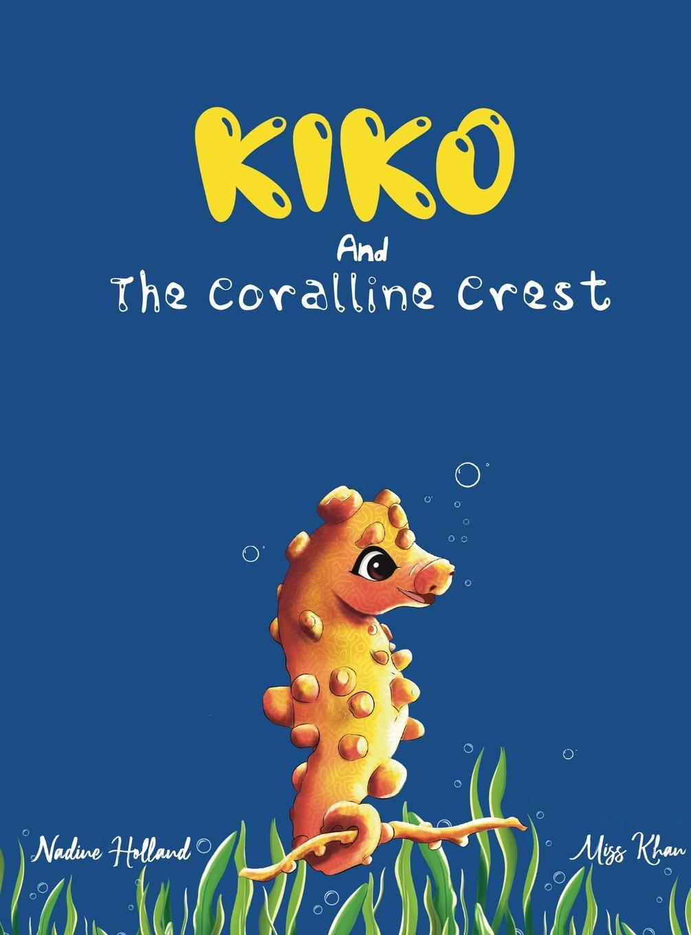 Vorderes Coverbild Kiko and the Coralline Crest