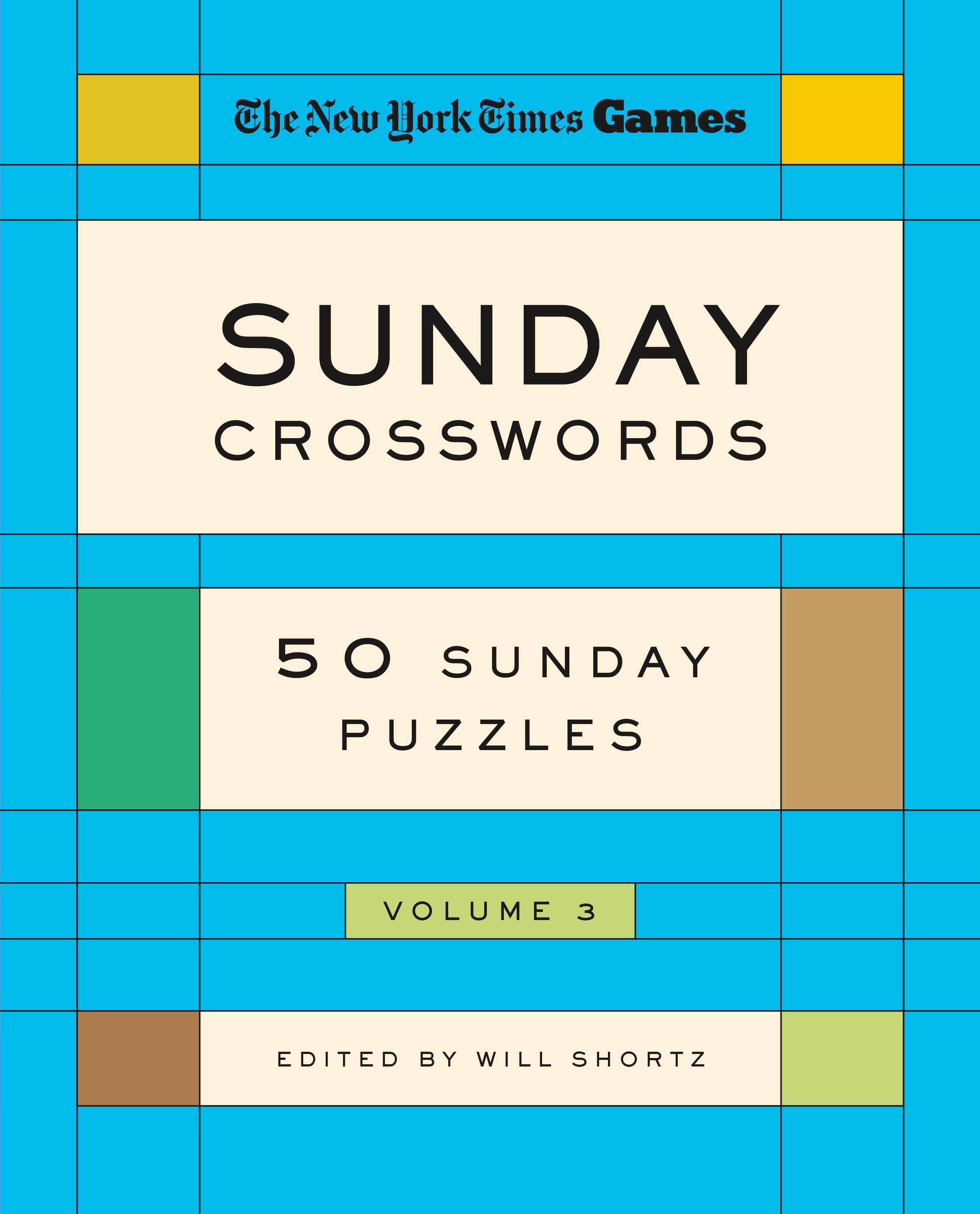 Vorderes Coverbild New York Times Games Sunday Crosswords Volume 3