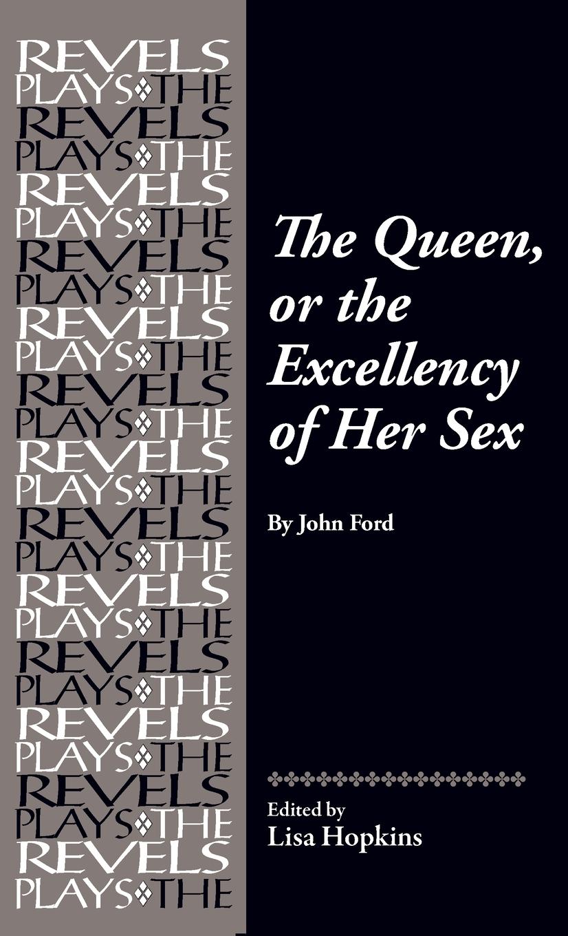 Vorderes Coverbild The Queen, or the Excellency of Her Sex