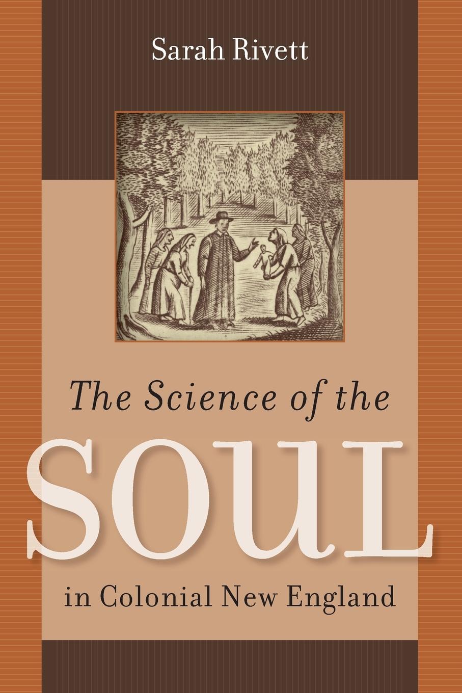 Vorderes Coverbild The Science of the Soul in Colonial New England