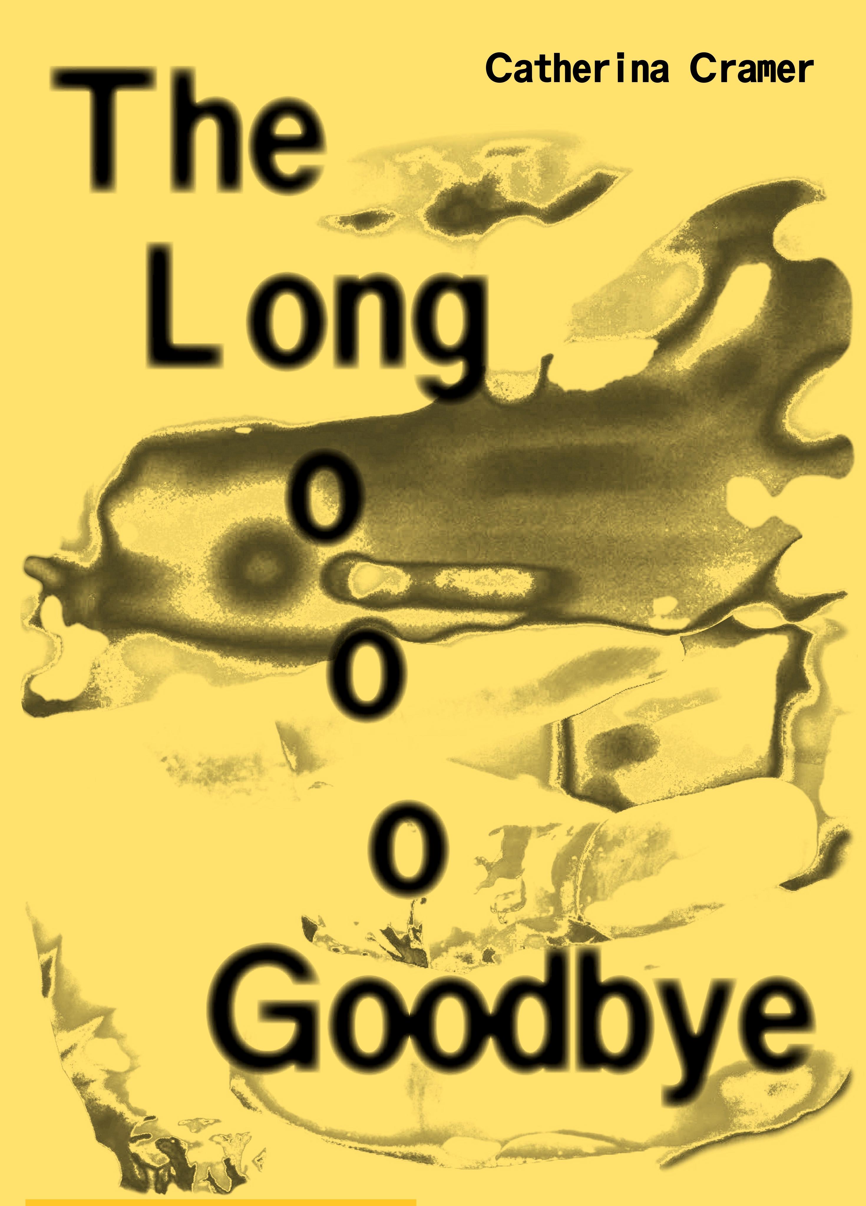 Vorderes Coverbild Catherina Cramer. The Long Goobye
