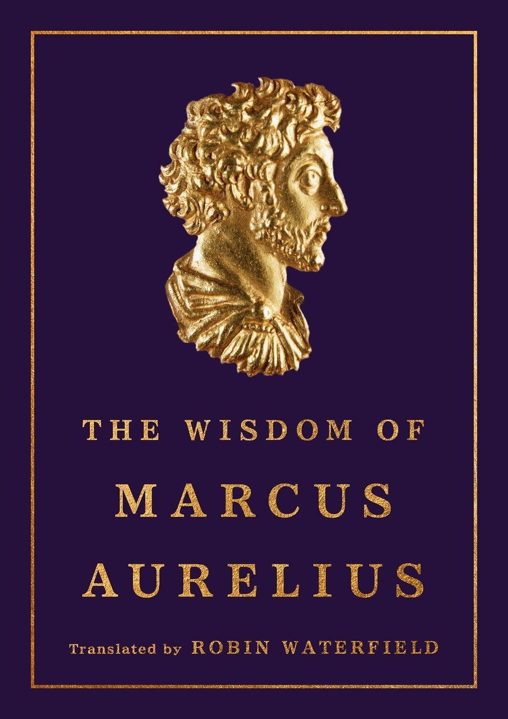 Vorderes Coverbild The Wisdom of Marcus Aurelius