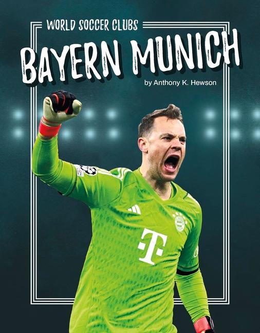 Vorderes Coverbild Bayern Munich
