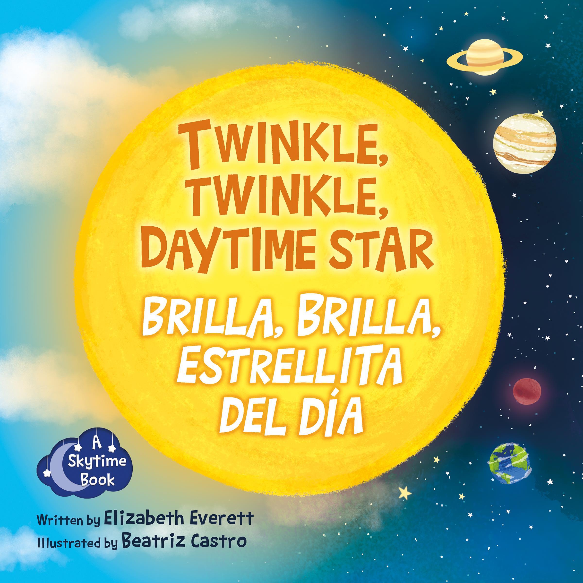 Vorderes Coverbild Twinkle, Twinkle Daytime Star / Brilla, Brilla, Estrellita del Día