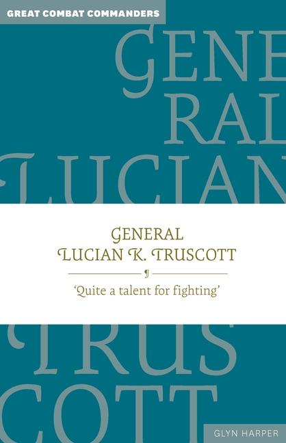 Vorderes Coverbild General Lucian K. Truscott