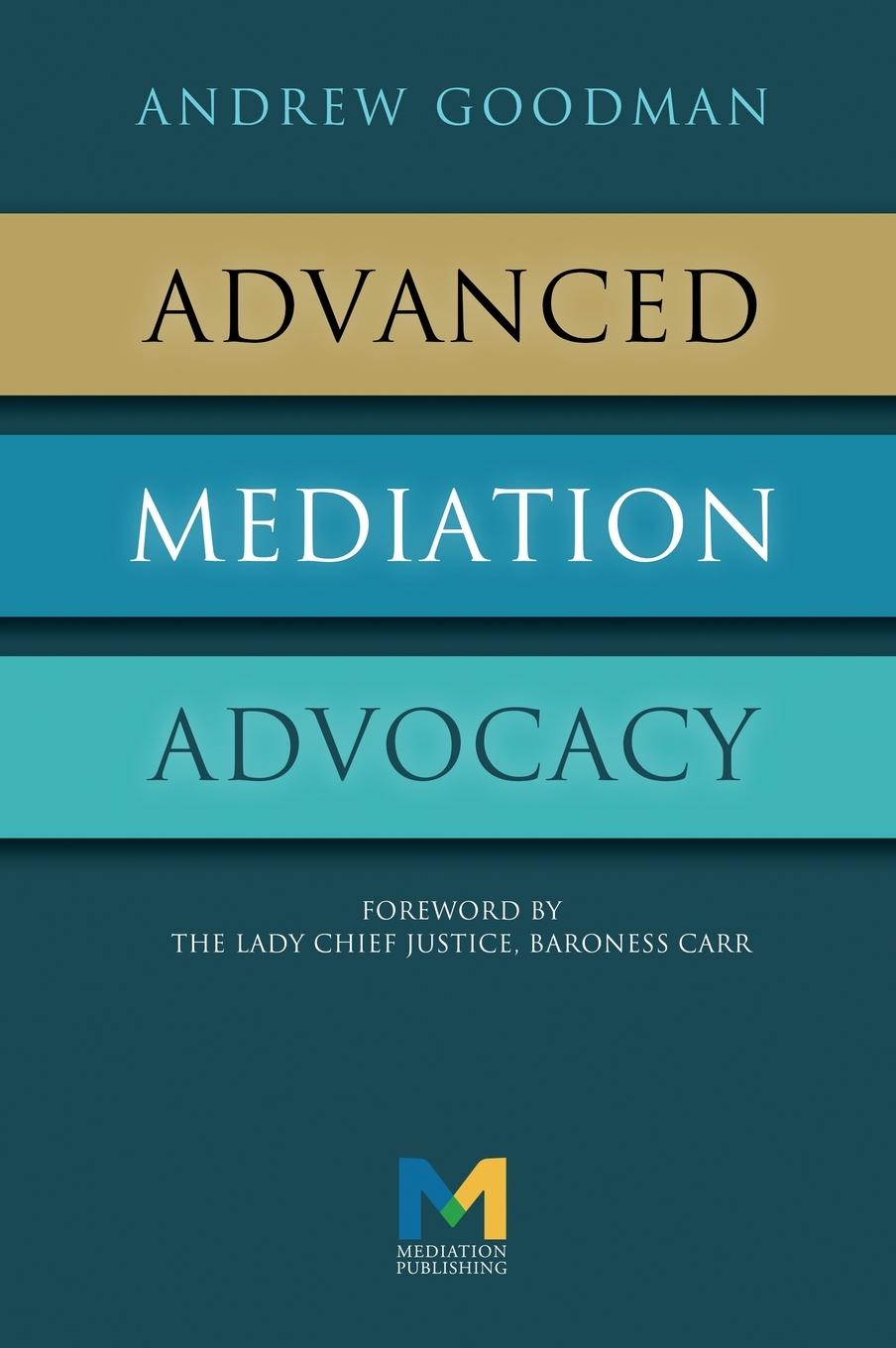 Vorderes Coverbild Advanced Mediation Advocacy