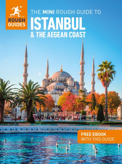 Vorderes Coverbild The Mini Rough Guide to Istanbul and the Aegean Coast: Travel Guide with eBook