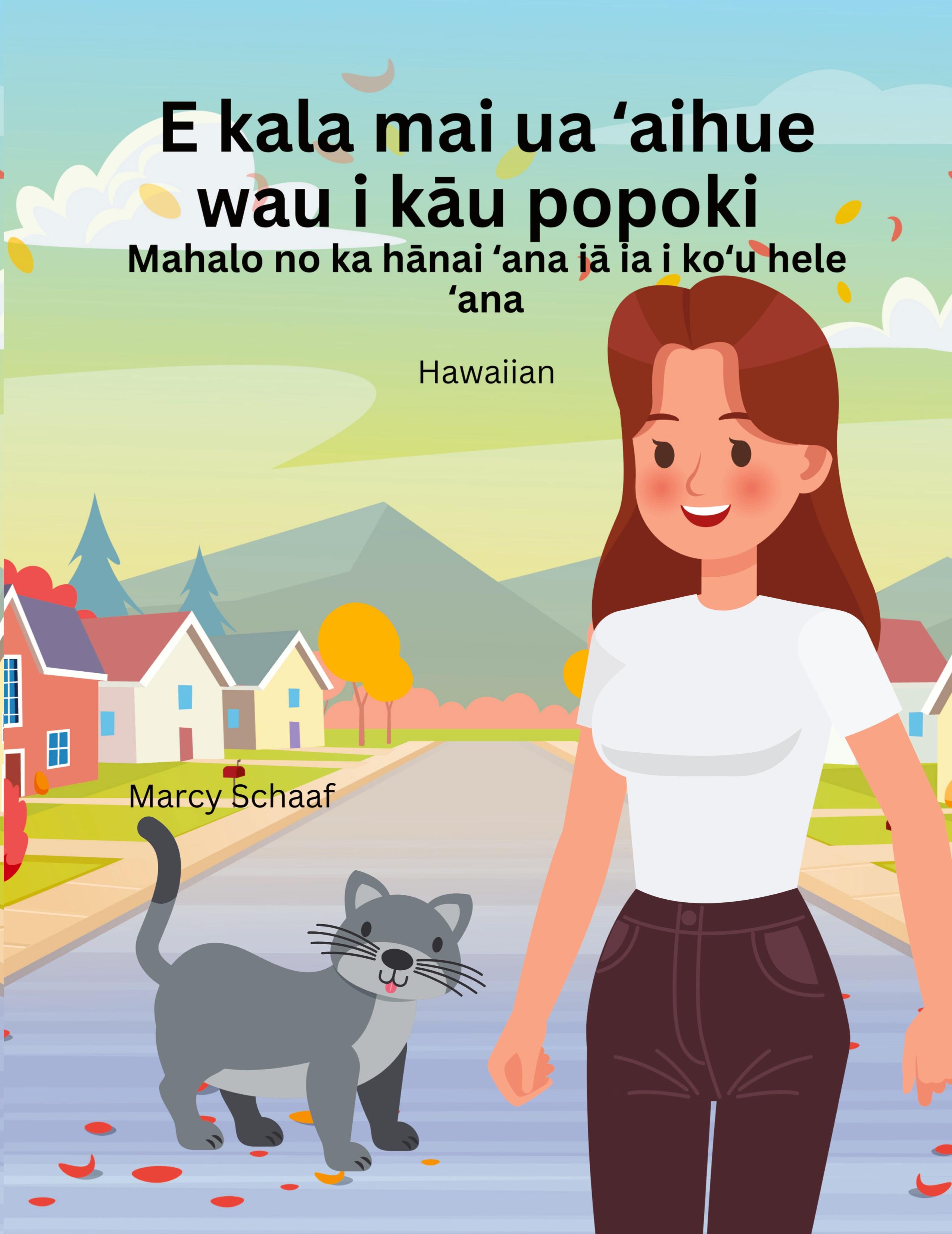 Vorderes Coverbild E kala mai ua ¿aihue wau i k¿u popoki  (Hawaiian) Sorry I Stole Your Cat