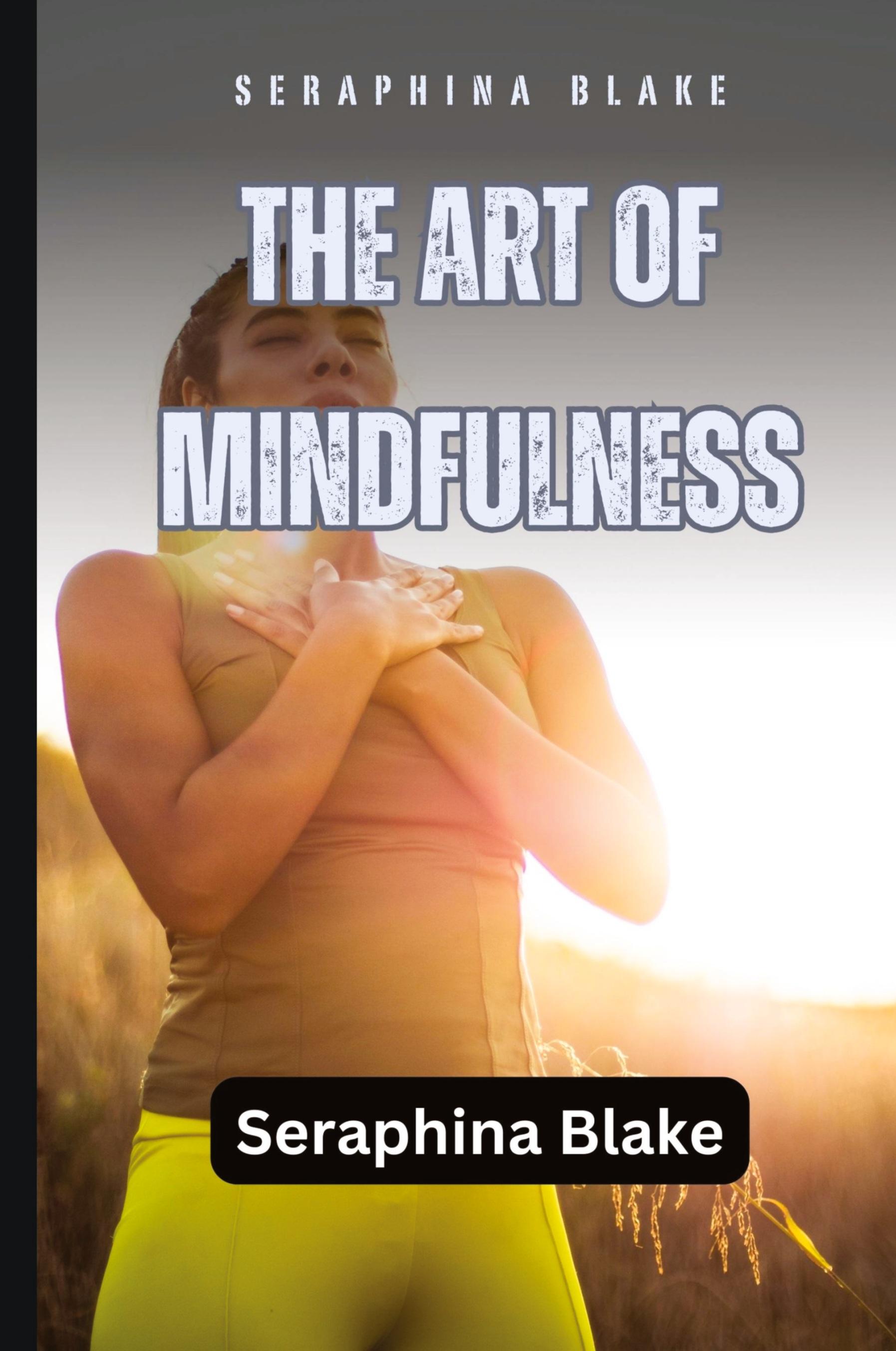 Vorderes Coverbild The Art of Mindfulness
