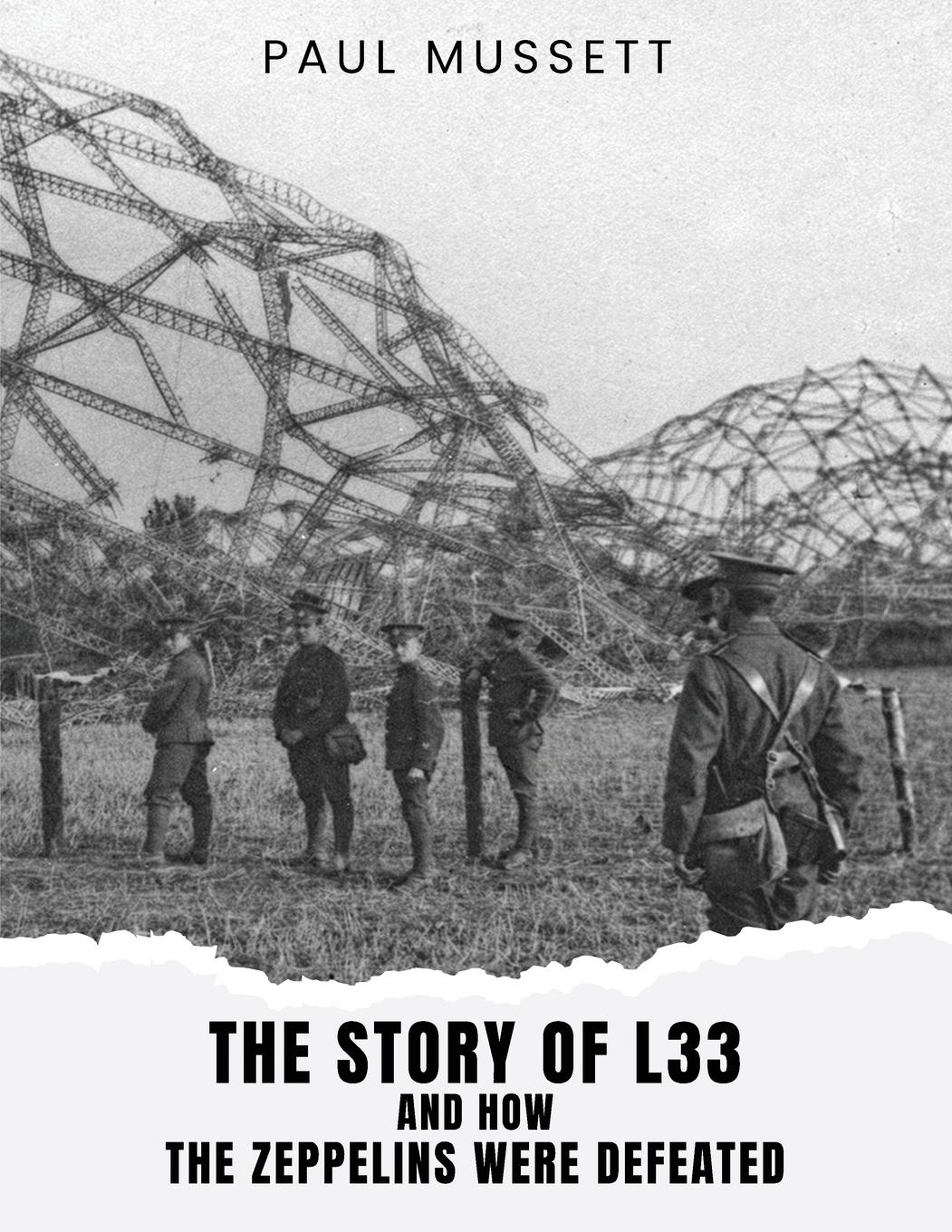 Vorderes Coverbild The Story of L33 and How the Zeppelins Were Defeated