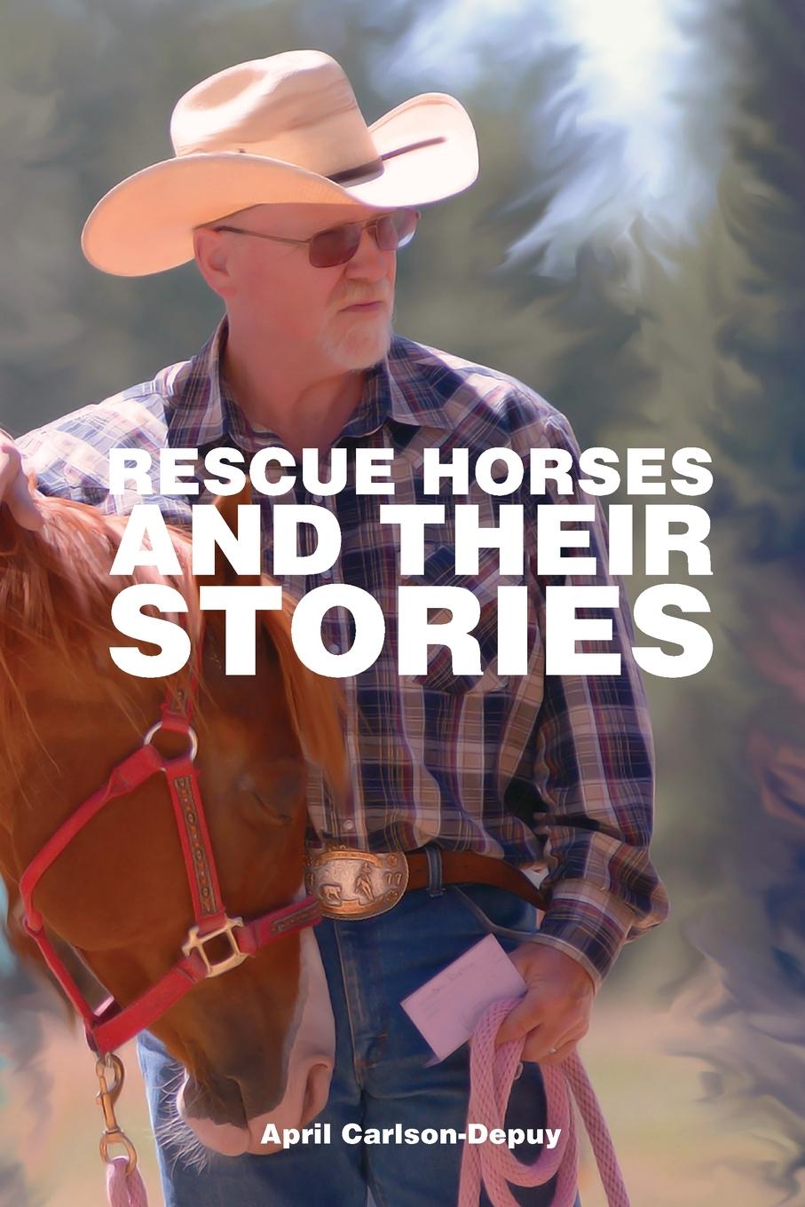 Vorderes Coverbild Rescue Horses and Their Stories