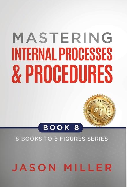 Vorderes Coverbild Mastering Internal Processes and Procedures