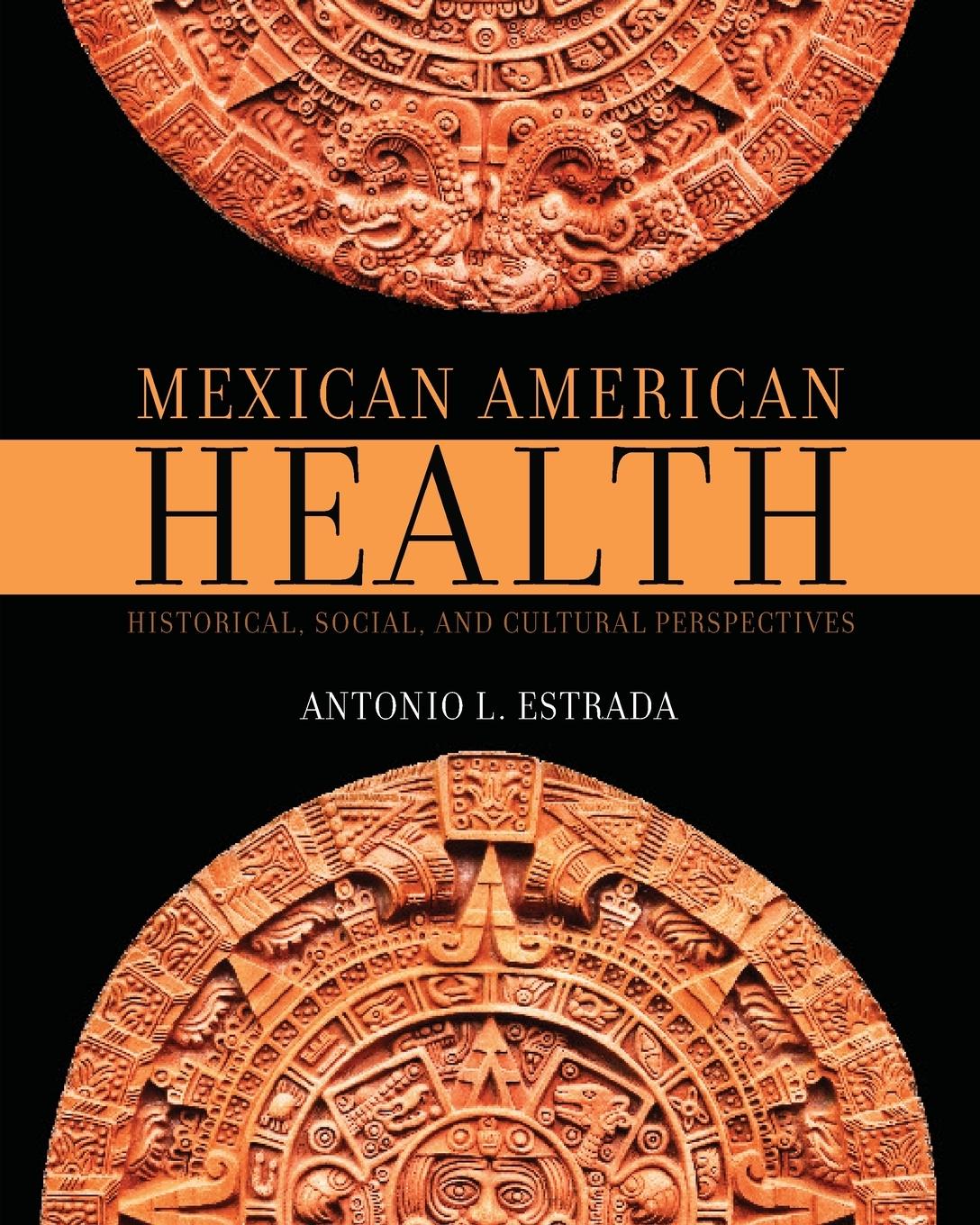 Vorderes Coverbild Mexican American Health