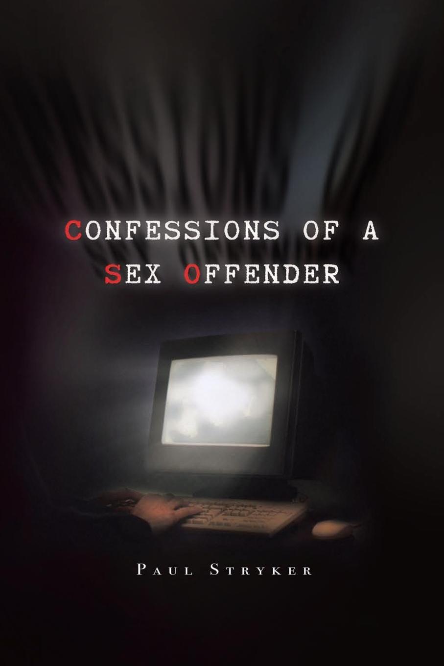 Vorderes Coverbild Confessions of a Sex Offender