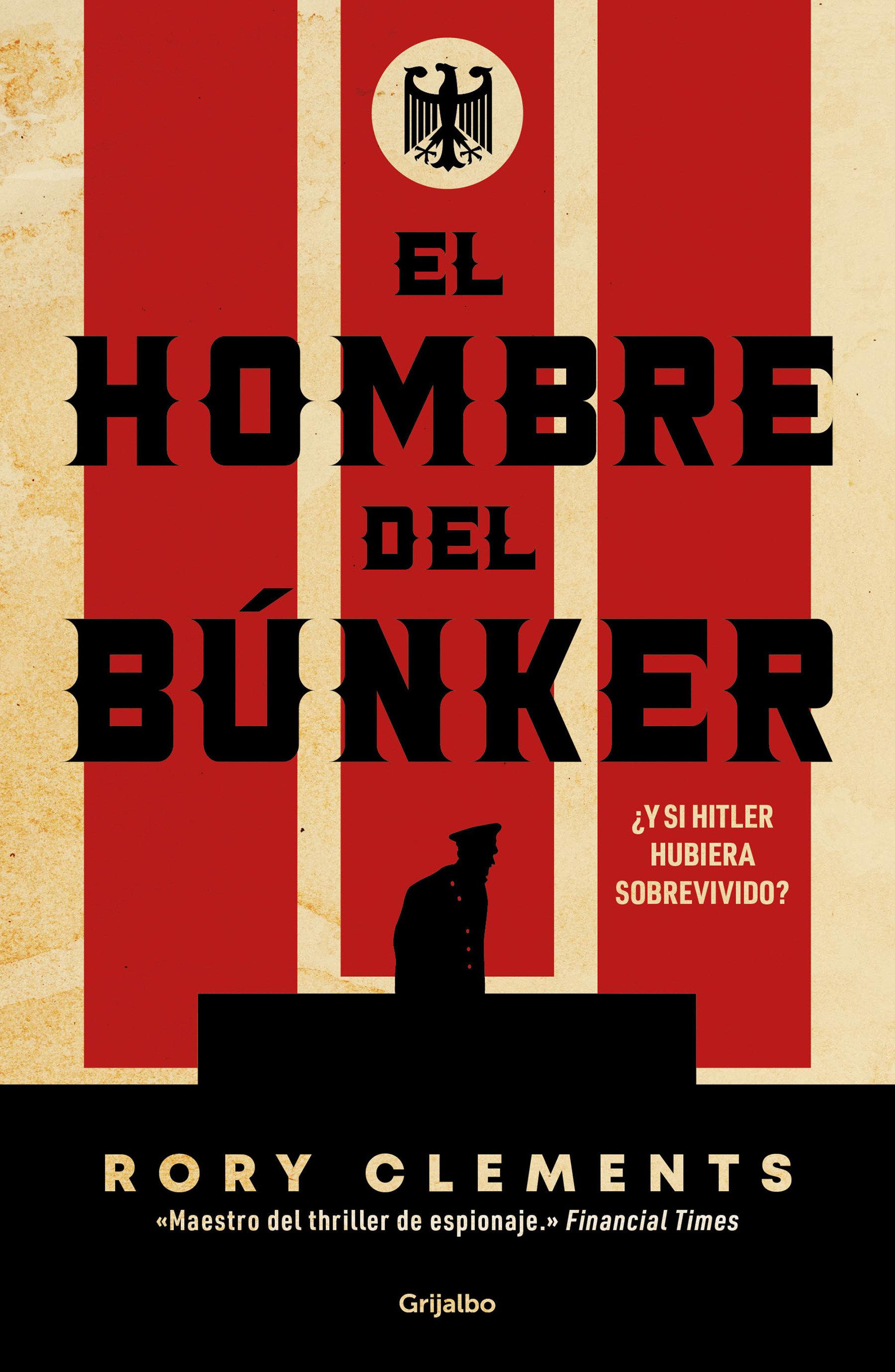 Vorderes Coverbild El Hombre del Búnker ¿Y Si Hitler Hubiera Sobrevivido? / The Man in the Bunker