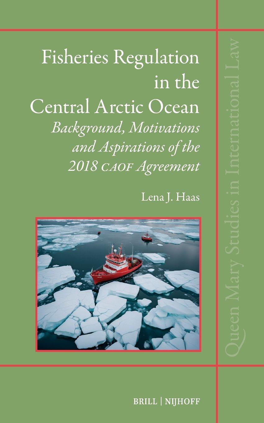 Vorderes Coverbild Fisheries Regulation in the Central Arctic Ocean