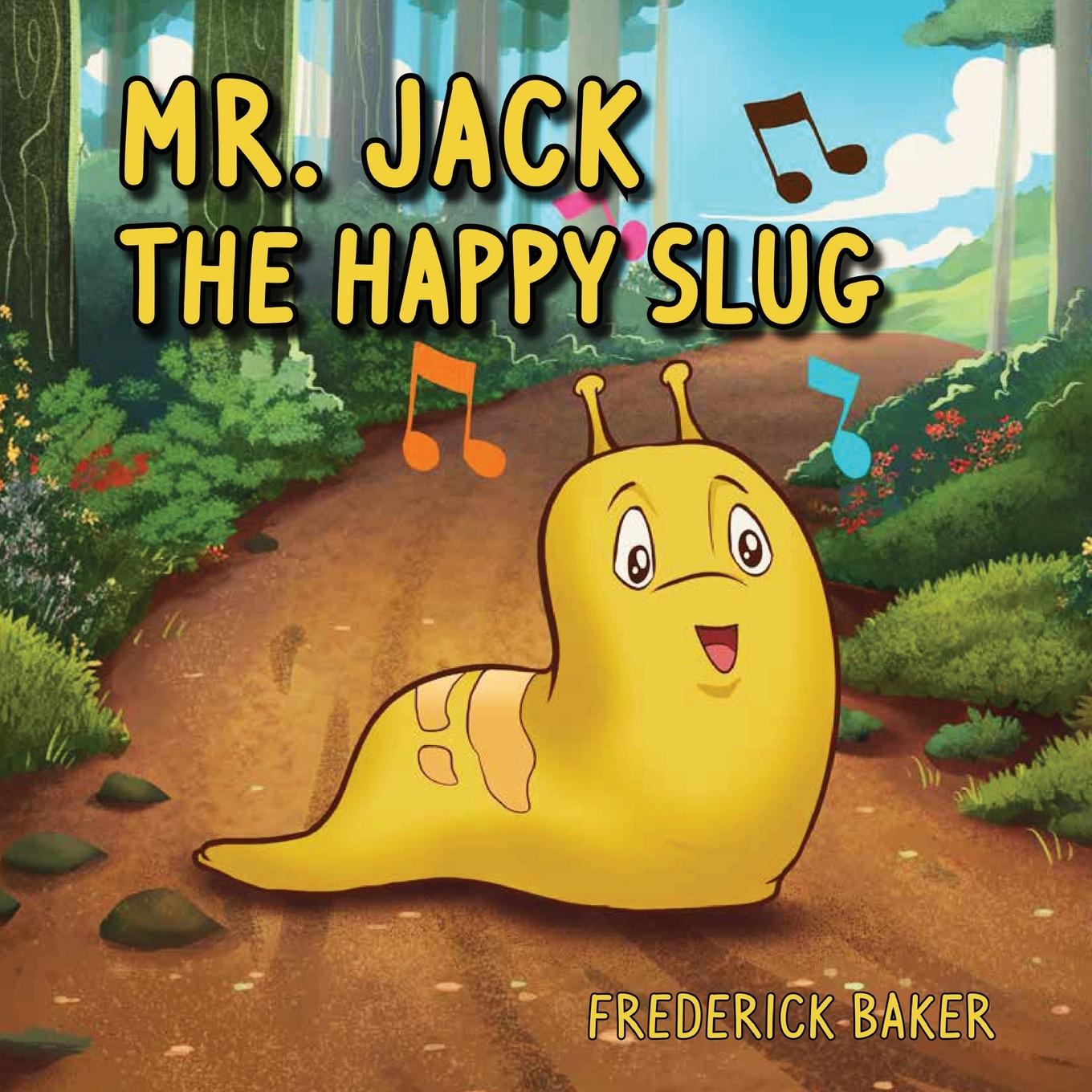 Vorderes Coverbild Mr. Jack the Happy Slug