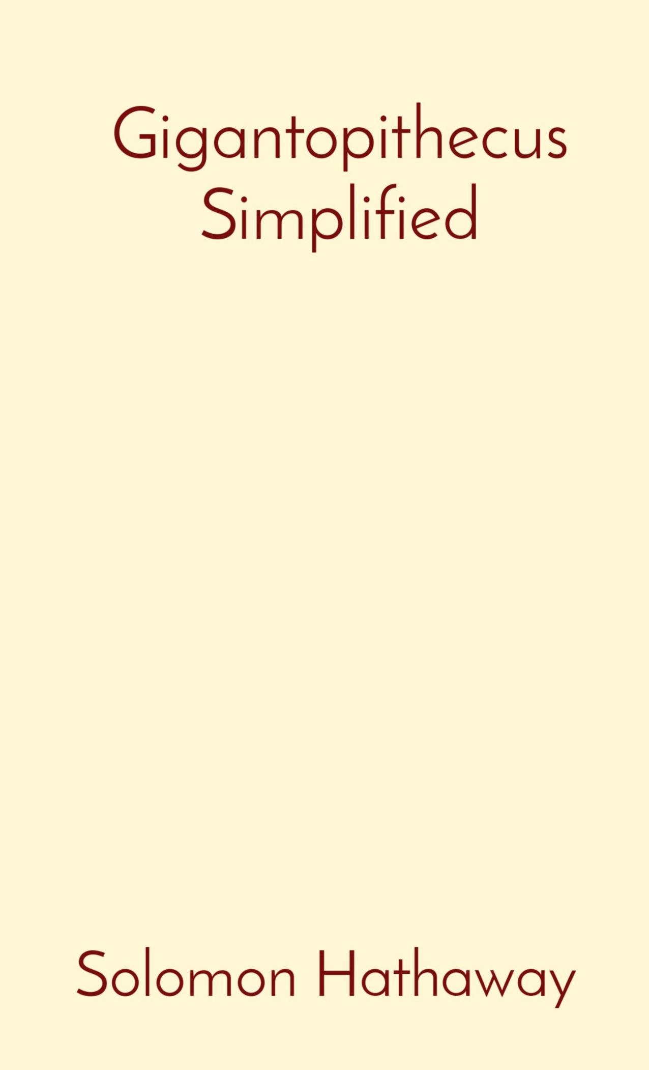 Vorderes Coverbild Gigantopithecus Simplified