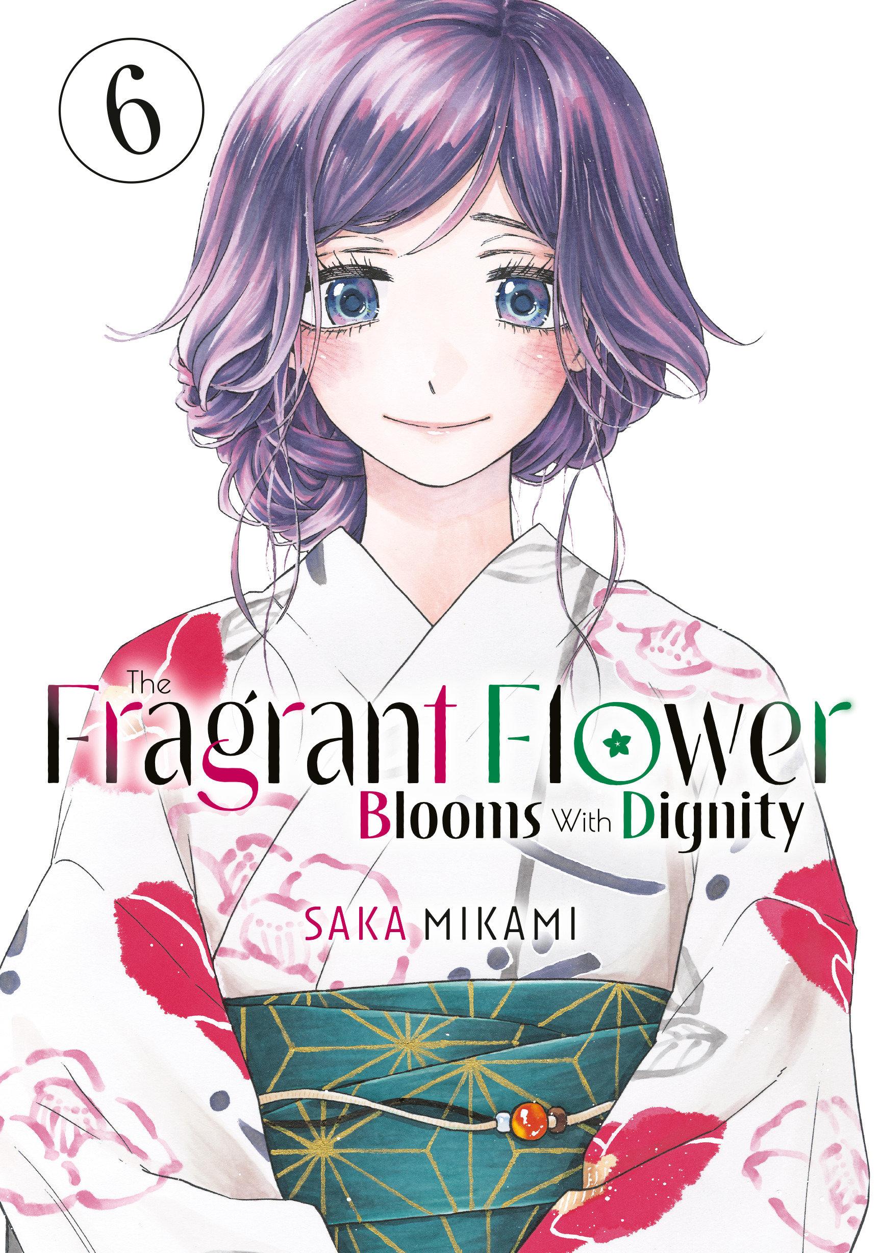Vorderes Coverbild The Fragrant Flower Blooms with Dignity 6