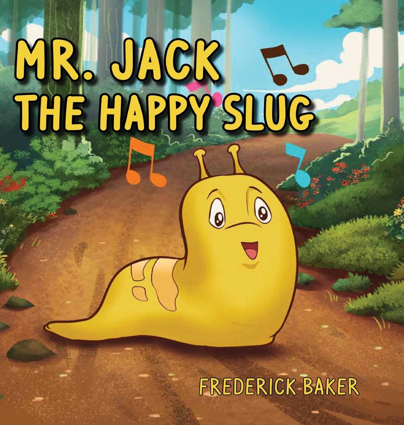 Vorderes Coverbild Mr. Jack the Happy Slug