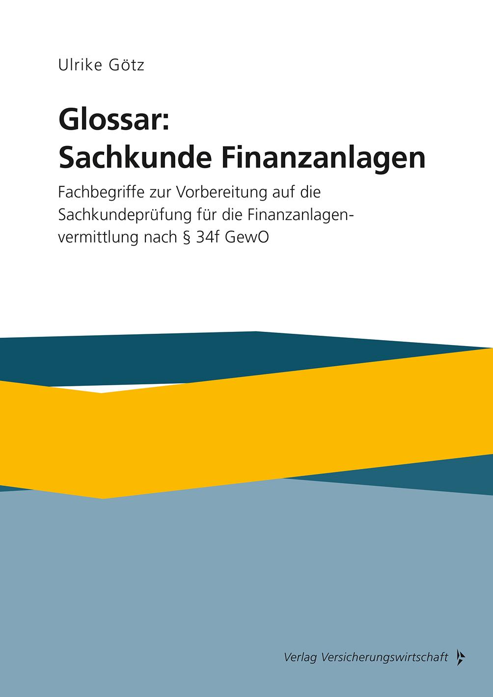 Vorderes Coverbild Glossar: Sachkunde Finanzanlagen