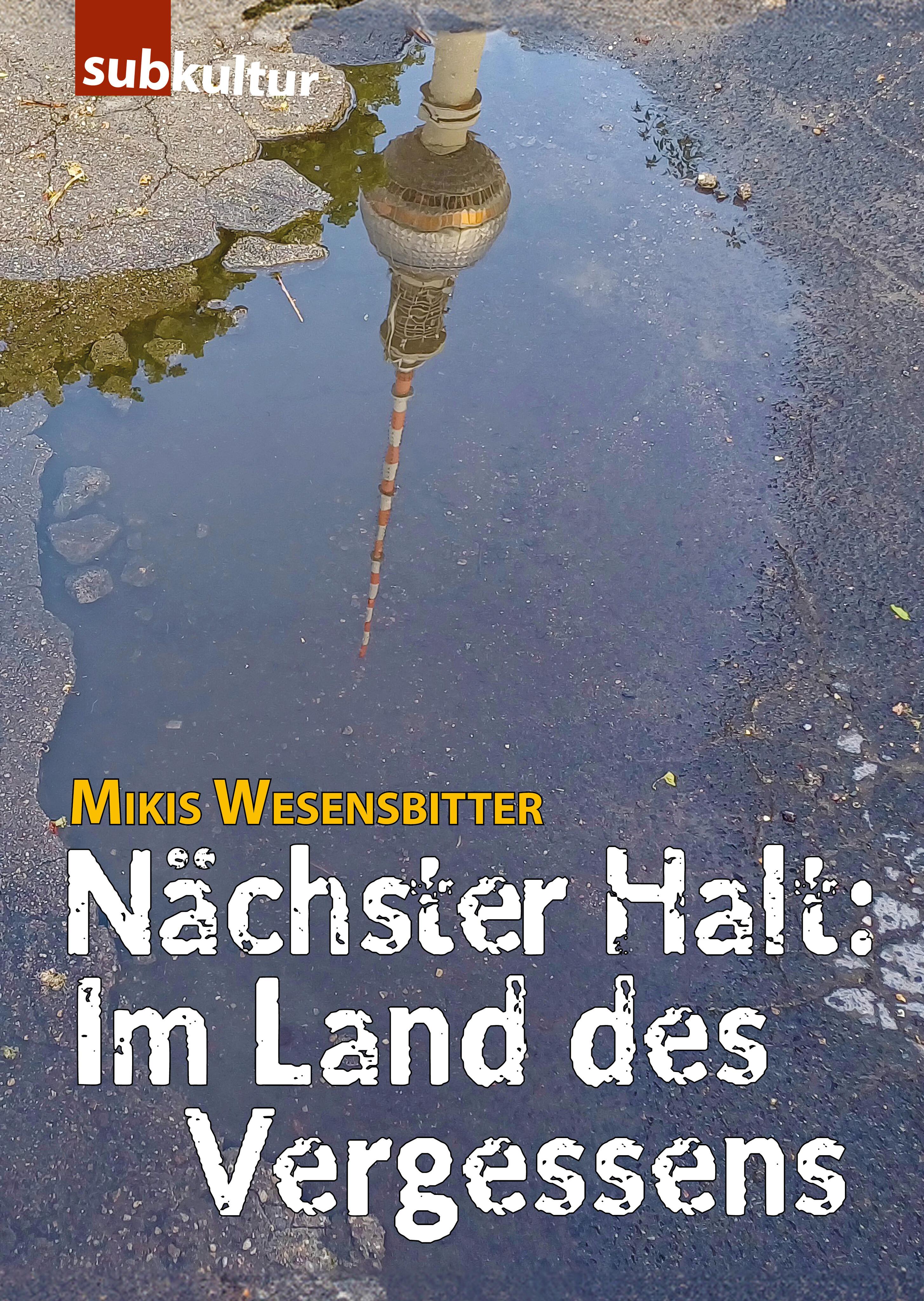 Vorderes Coverbild Nächster Halt: Im Land des Vergessens