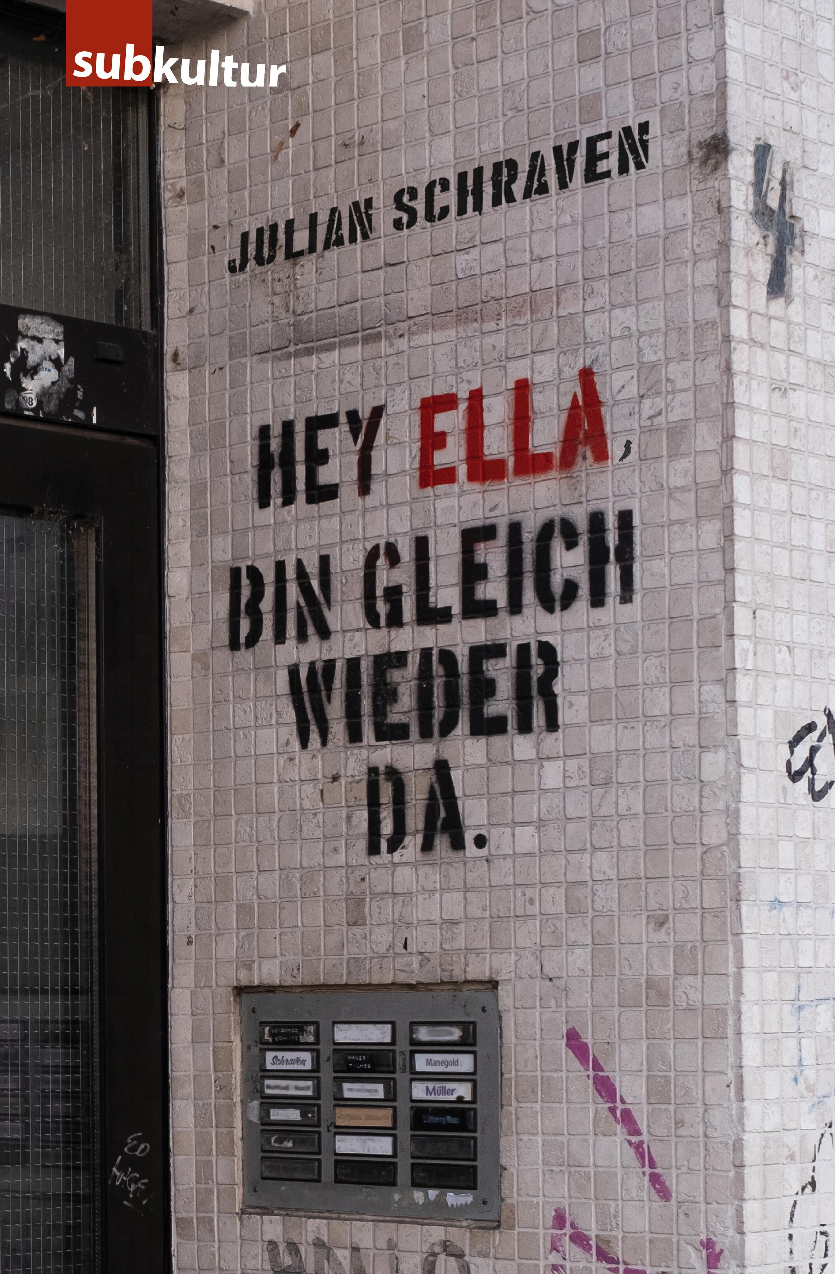 Vorderes Coverbild Hey Ella, bin gleich wieder da