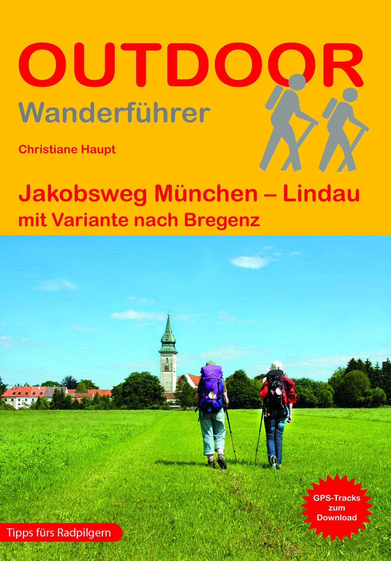 Vorderes Coverbild Jakobsweg München - Lindau mit Variante nach Bregenz