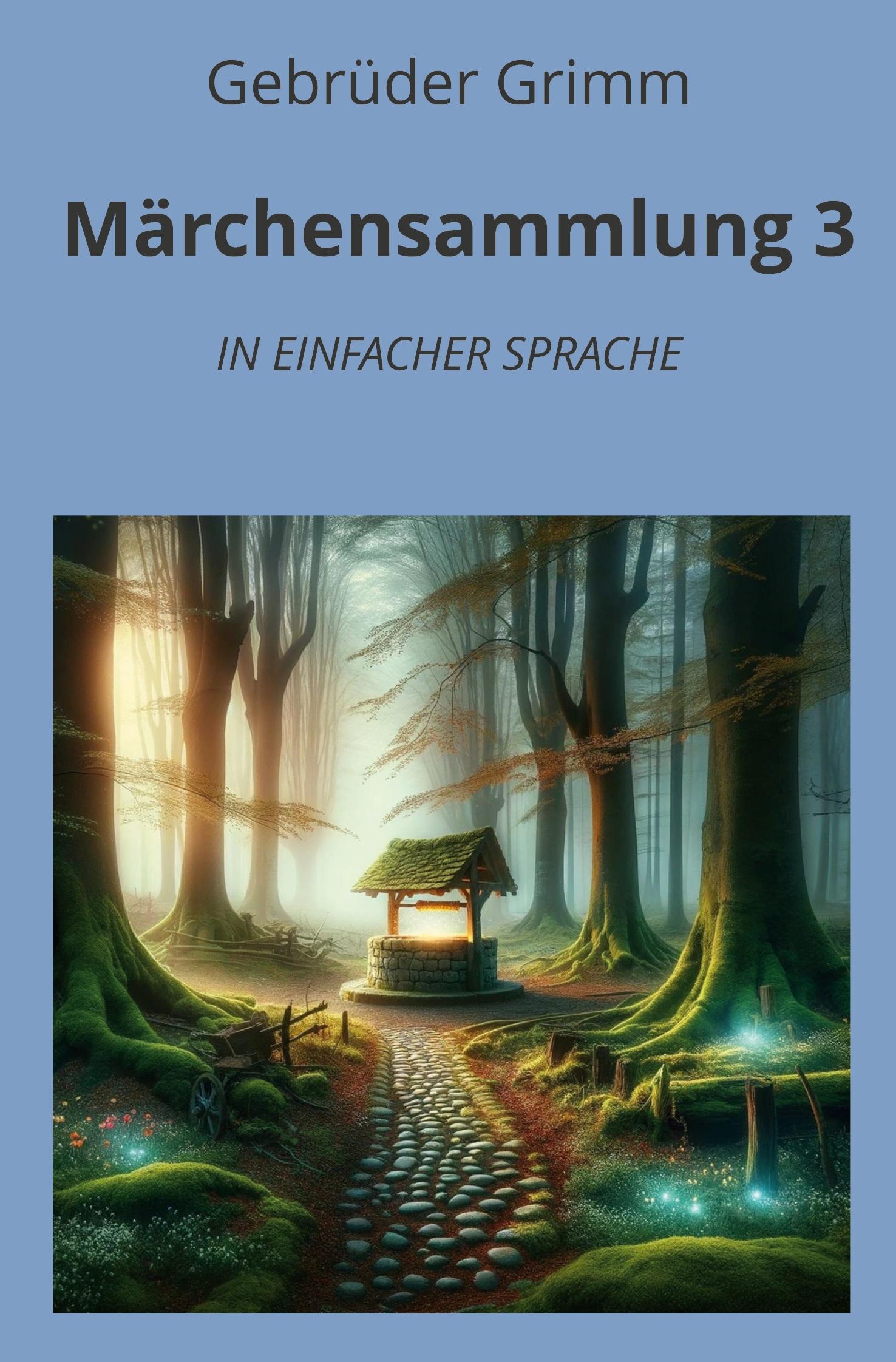 Vorderes Coverbild Märchensammlung 3: In Einfacher Sprache