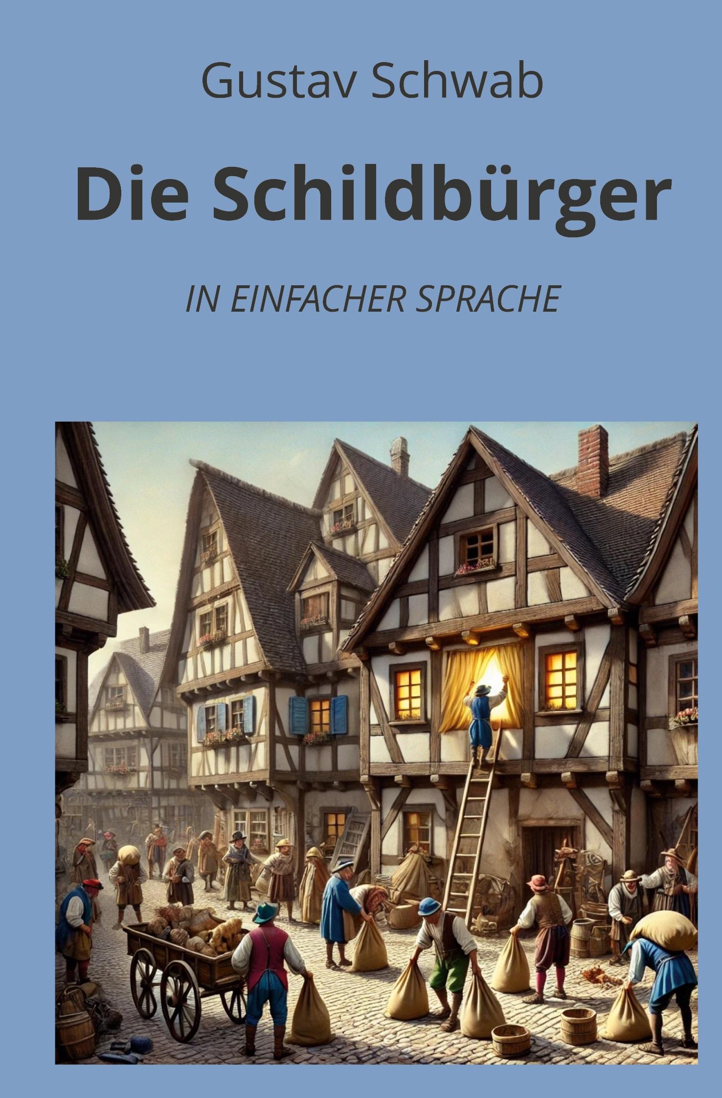Vorderes Coverbild Die Schildbürger: In Einfacher Sprache