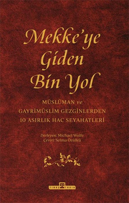 Vorderes Coverbild Mekkeye Giden Bin Yol